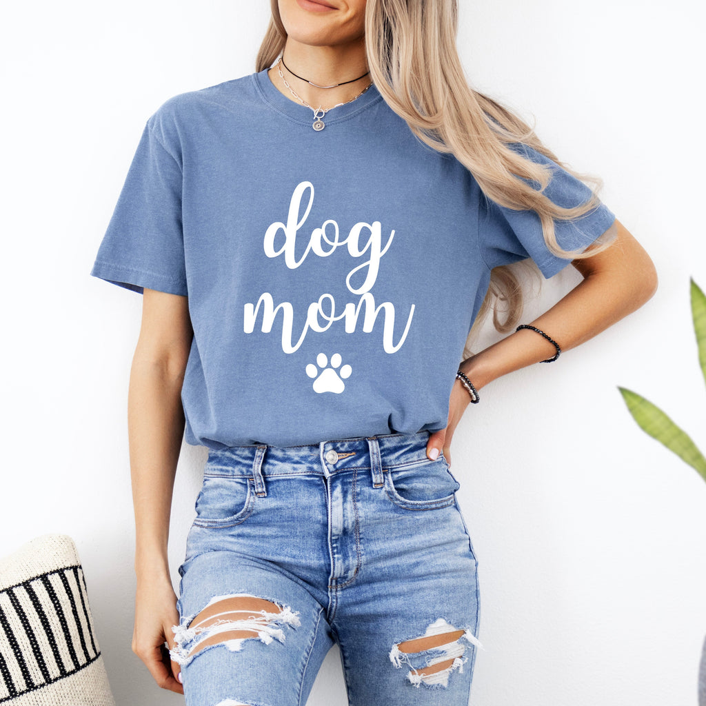 Dog Mom Comfort Colors T Shirt (Joshico Font)