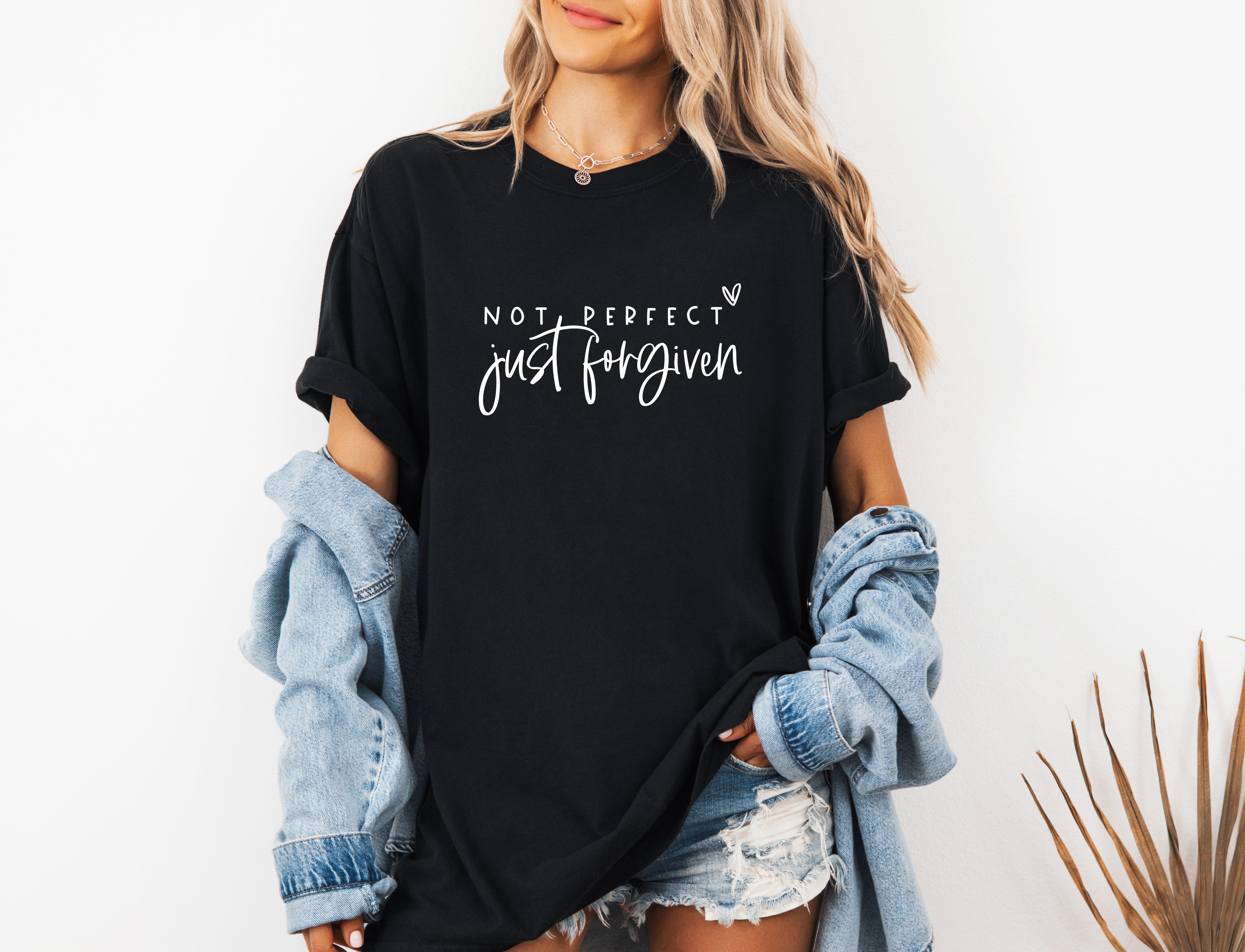 Not perfect Just Forgive Christian Comfort Colors Garment Dyed T Shirt