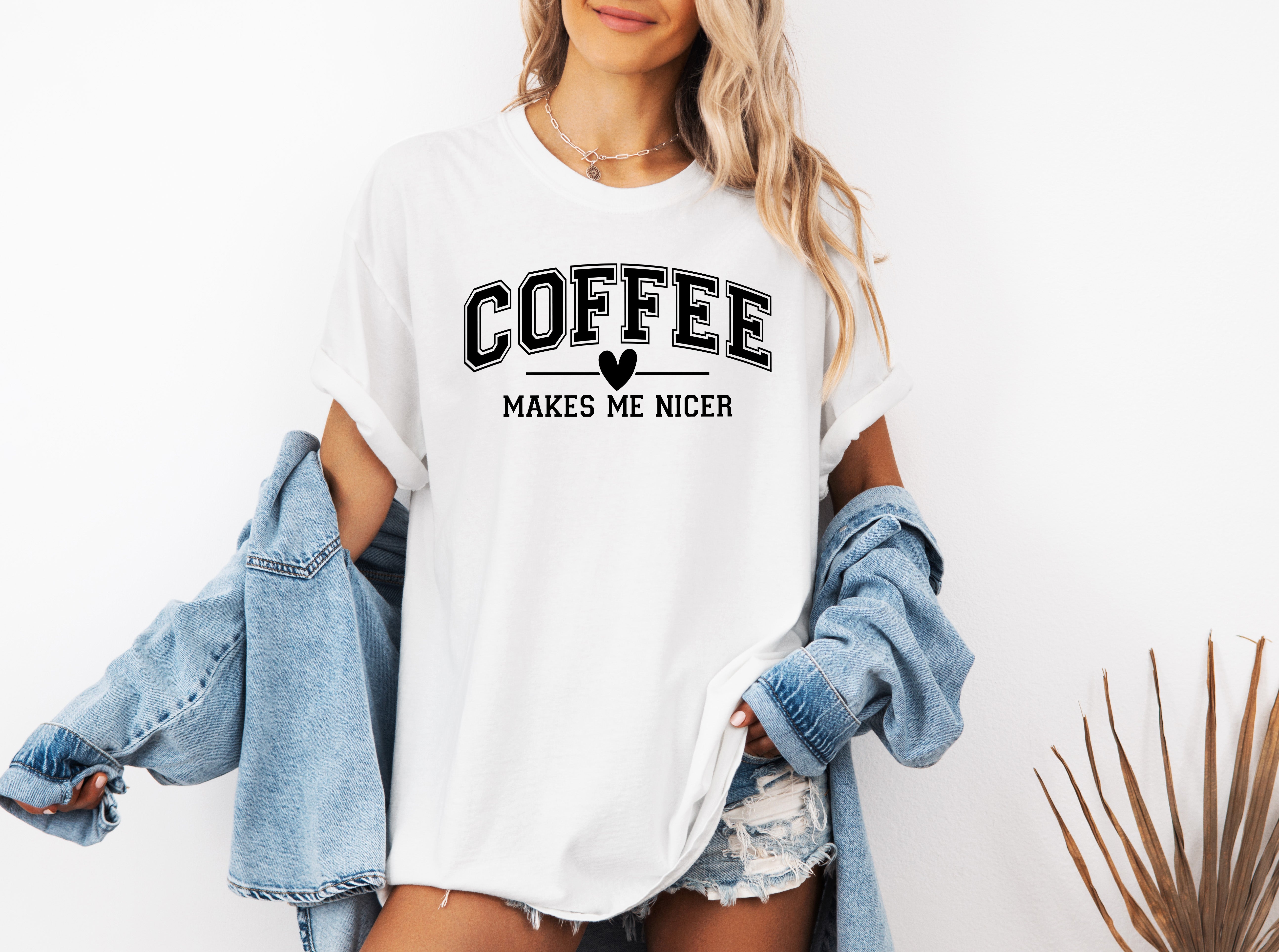 Coffee Makes me Nicer Garment Dyed Christian T Shirt