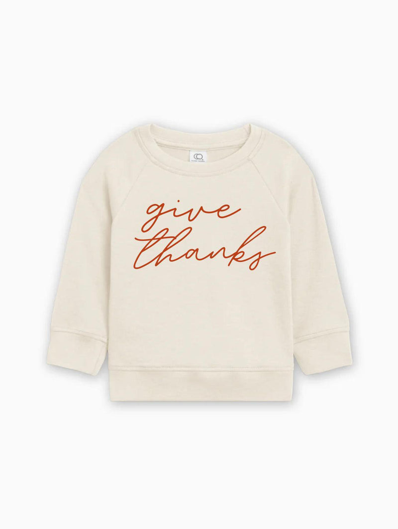 Give Thanks Organic Cotton Baby Toddler Pullover for Thanksgiving day