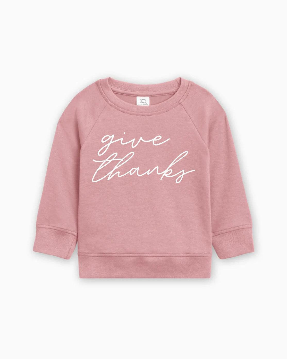 Give Thanks Organic Cotton Baby Toddler Pullover for Thanksgiving day