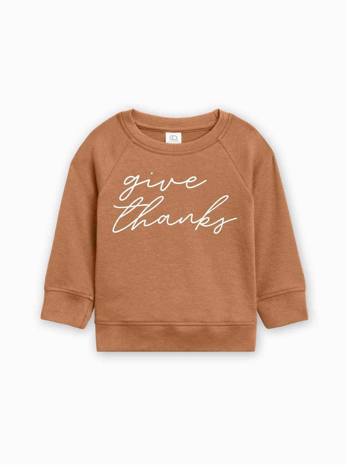 Give Thanks Organic Cotton Baby Toddler Pullover for Thanksgiving day