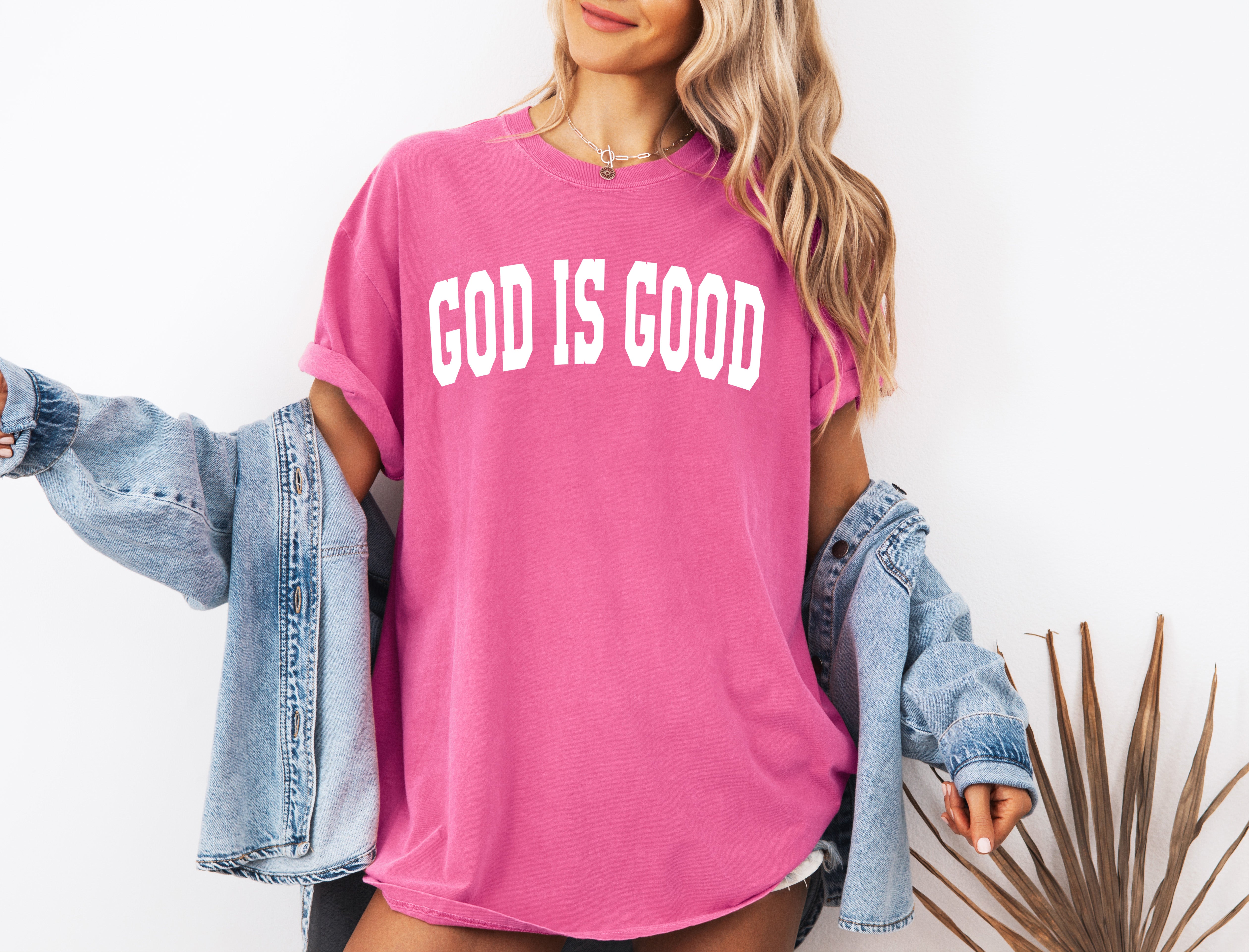God is good Christian Comfort Colors Garment Dyed T Shirt (high school font)