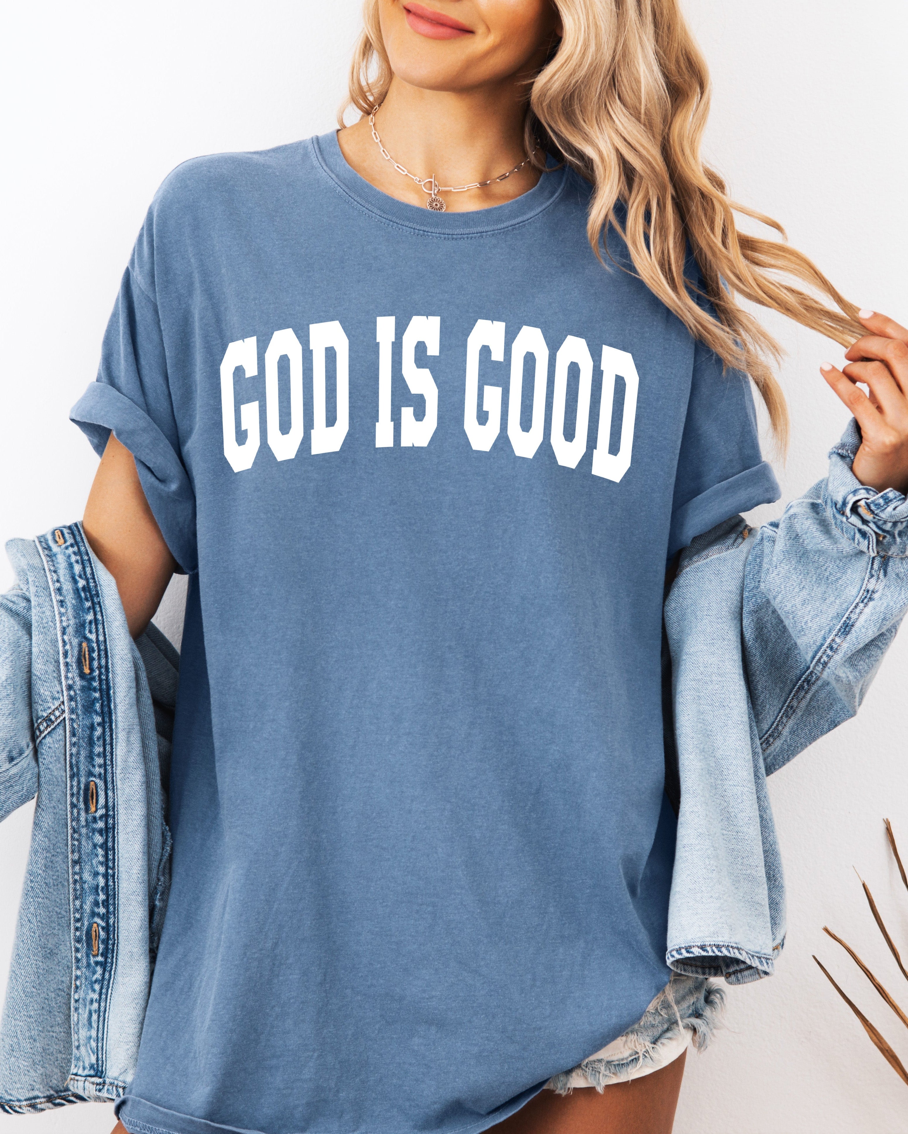 God is good Christian Comfort Colors Garment Dyed T Shirt (high school font)