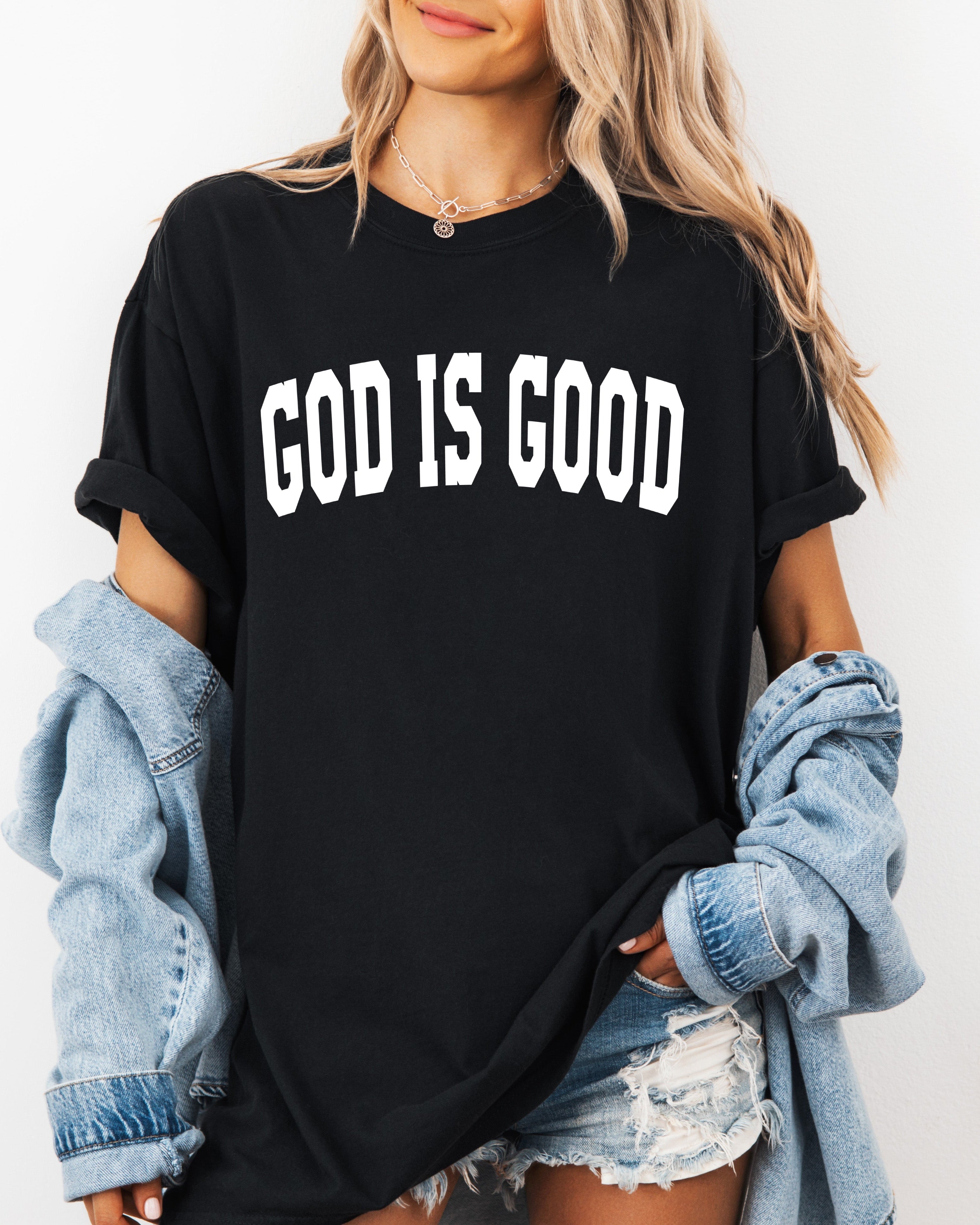 God is good Christian Comfort Colors Garment Dyed T Shirt (high school font)