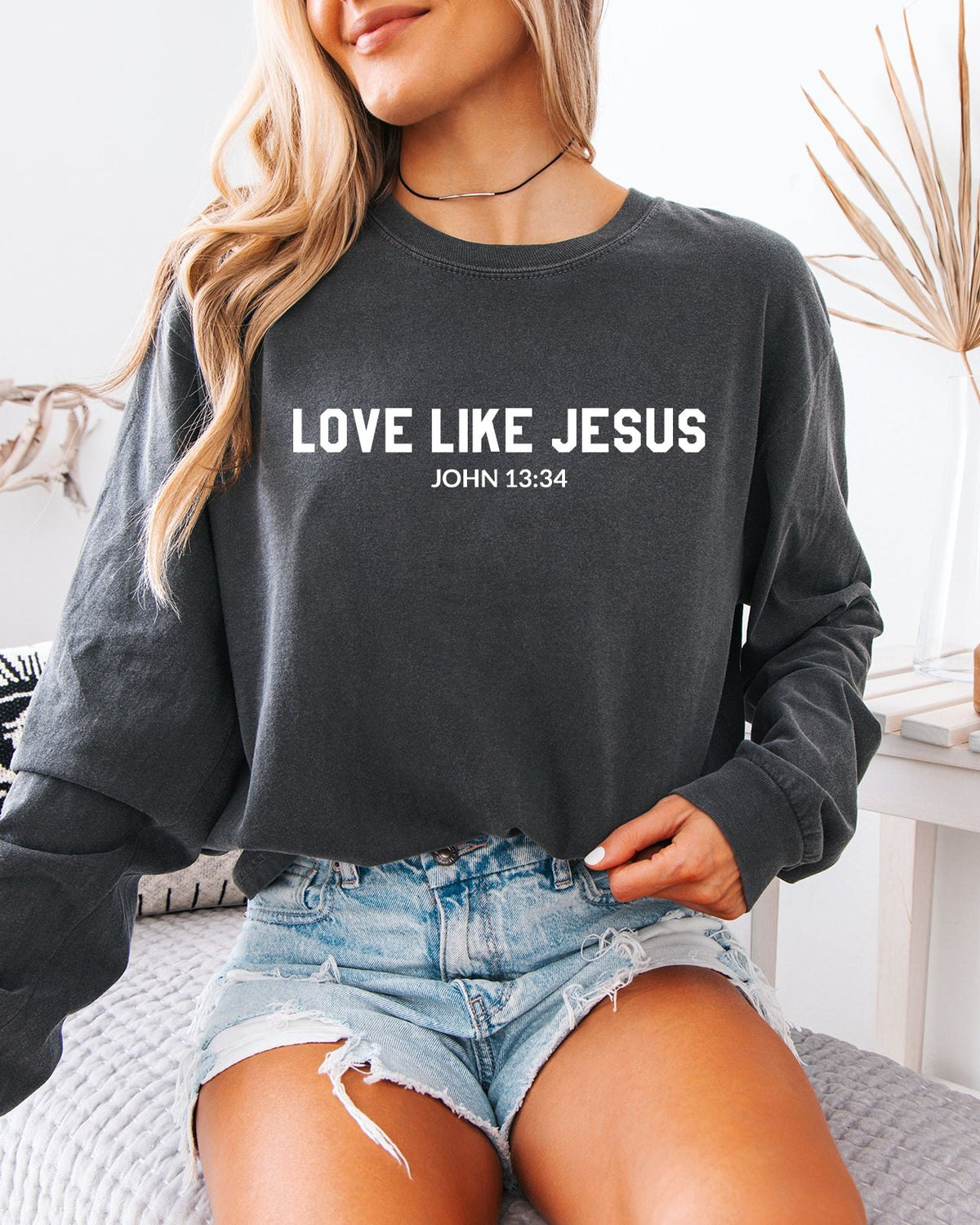 Love Like Jesus Christian Comfort Colors Long Sleeve Shirt
