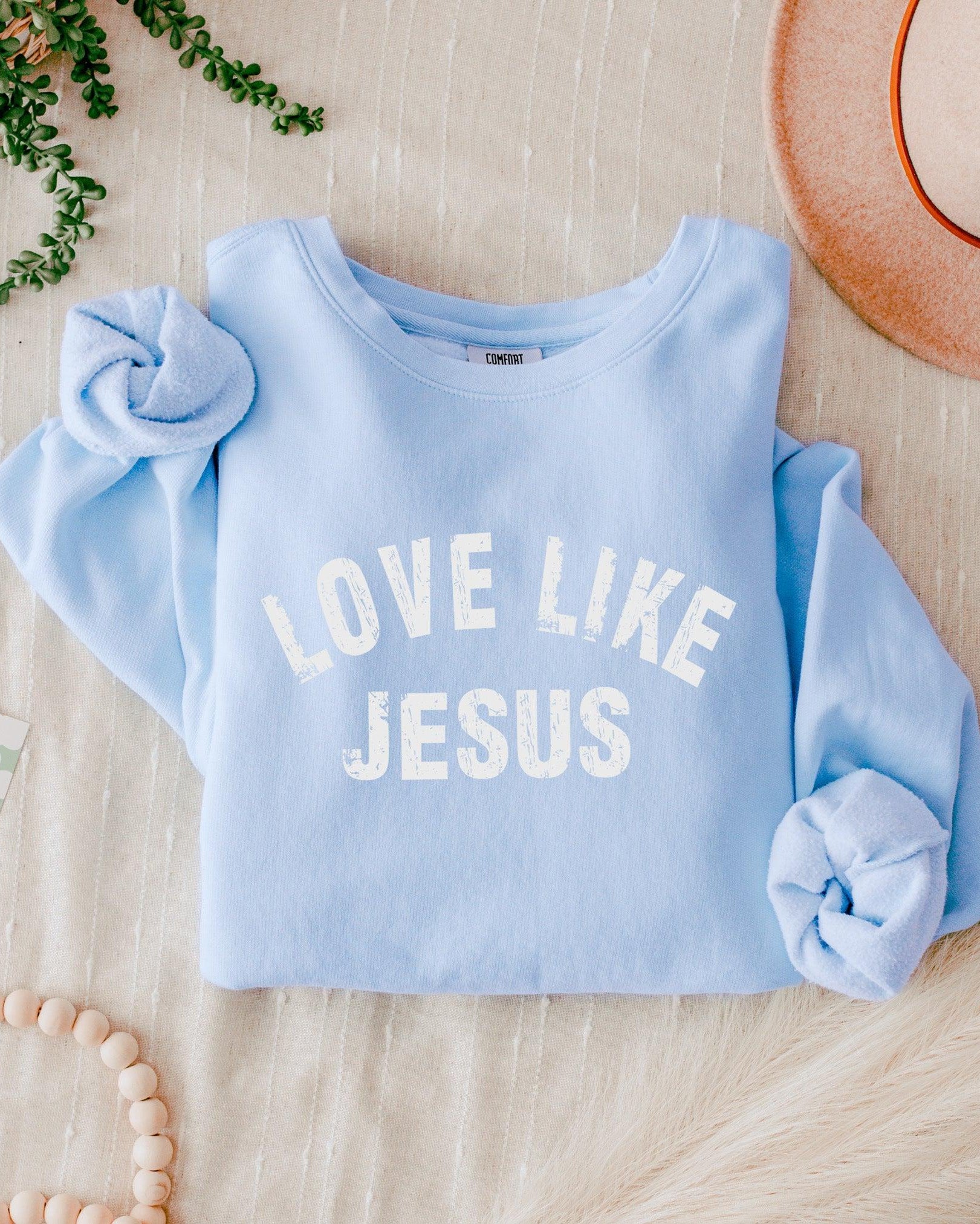 Love Like Jesus Christian inspirational Garment Dyed Comfort Colors Sweatshirt (2 lines)
