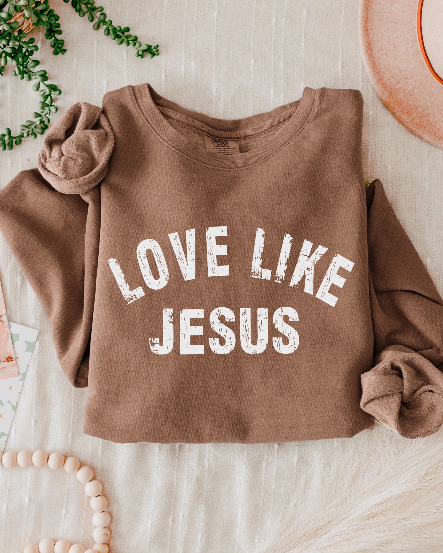Love Like Jesus Christian inspirational Garment Dyed Comfort Colors Sweatshirt (2 lines)