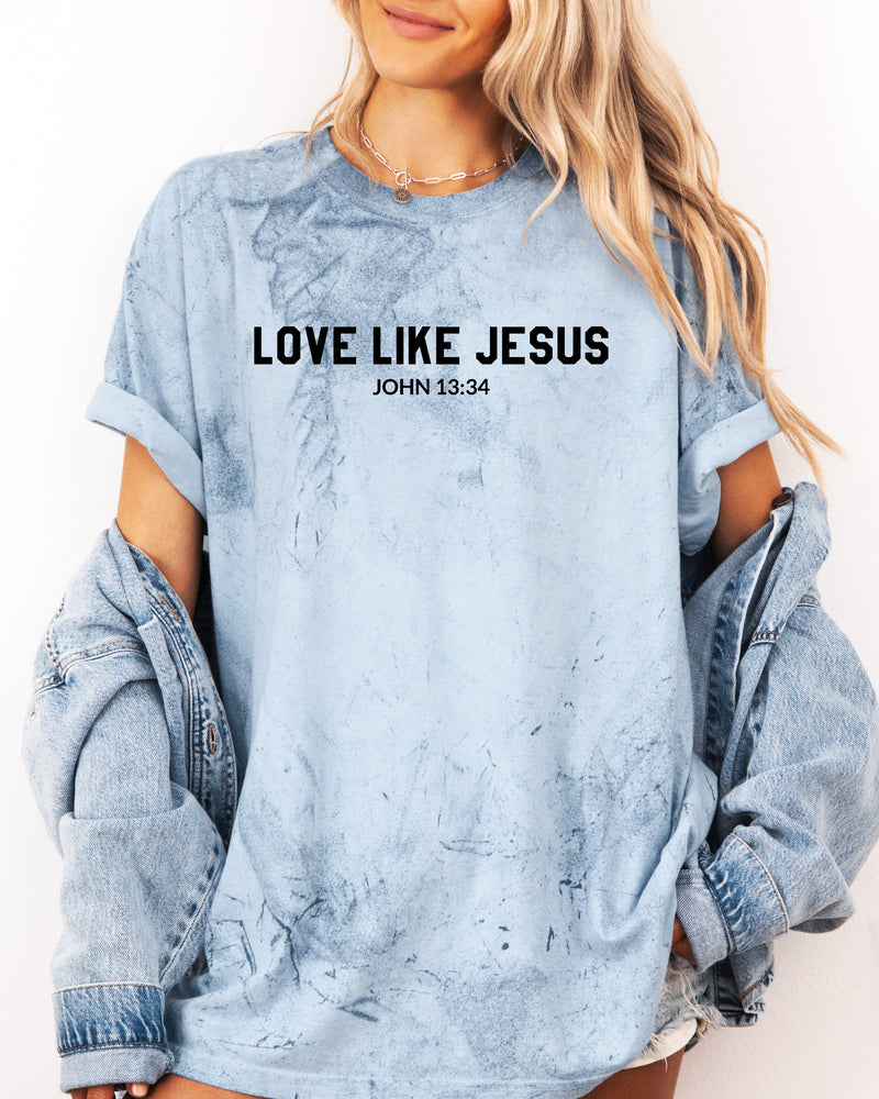 Love Like Jesus Garment Dyed Christian T Shirt