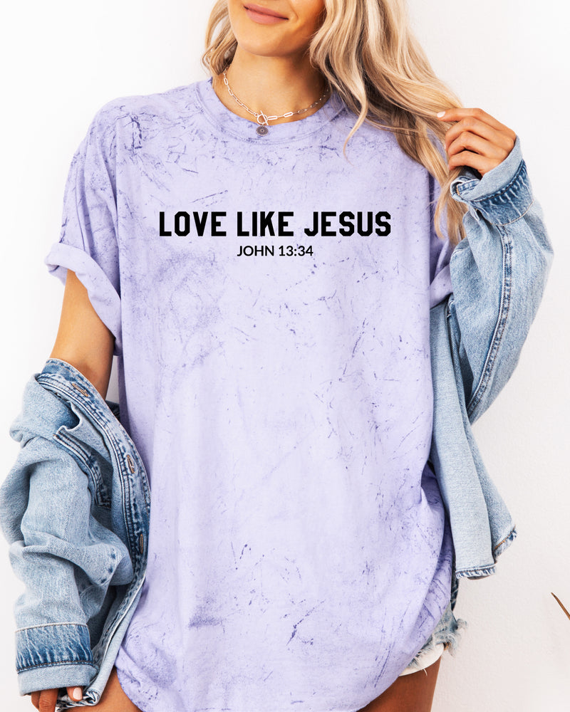 Love Like Jesus Garment Dyed Christian T Shirt