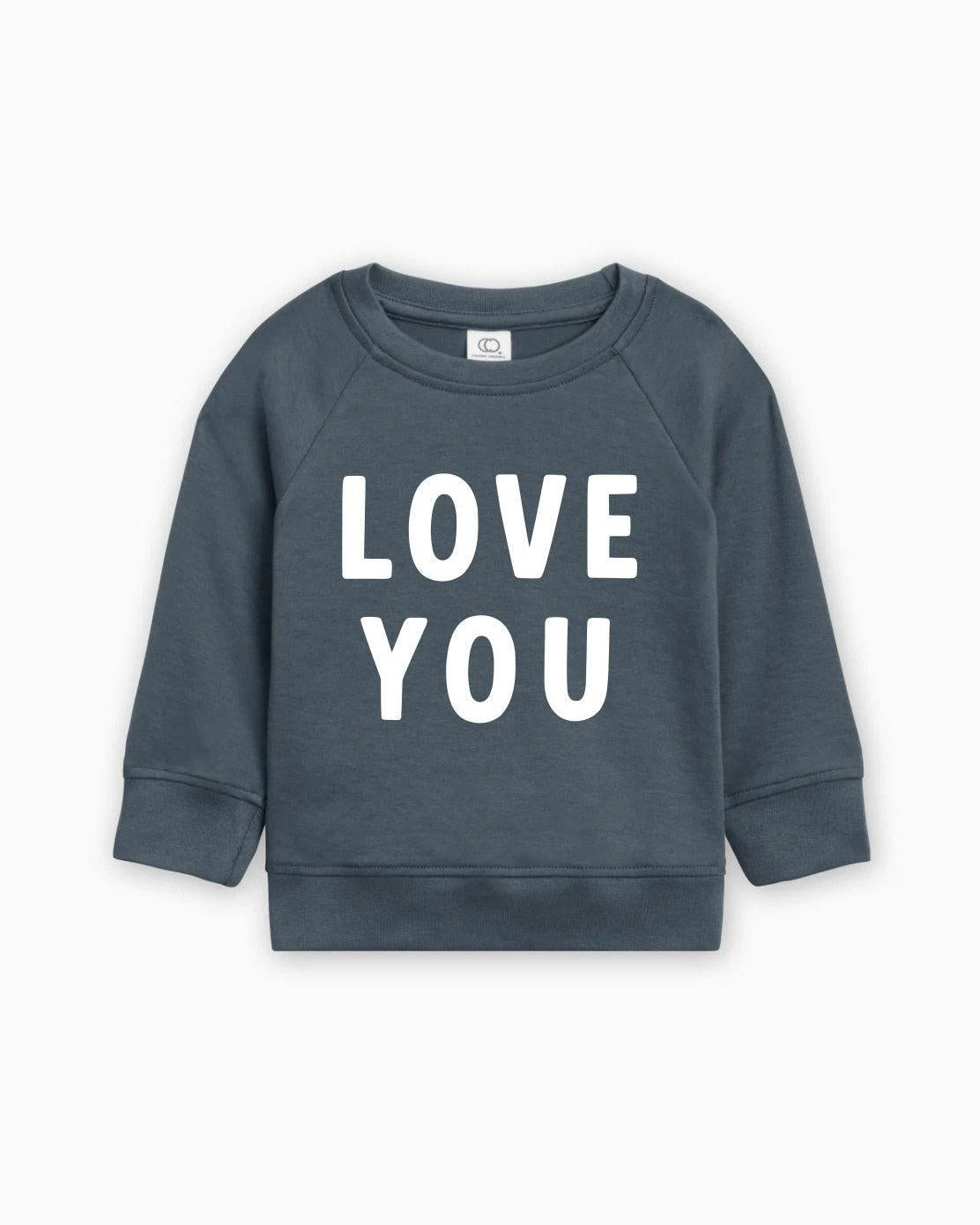 Love You Organic Cotton Baby Toddler Valentine Day Pullover