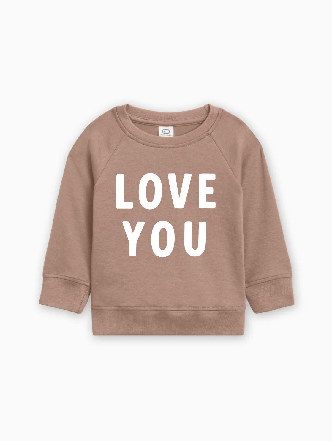 Love You Organic Cotton Baby Toddler Valentine Day Pullover