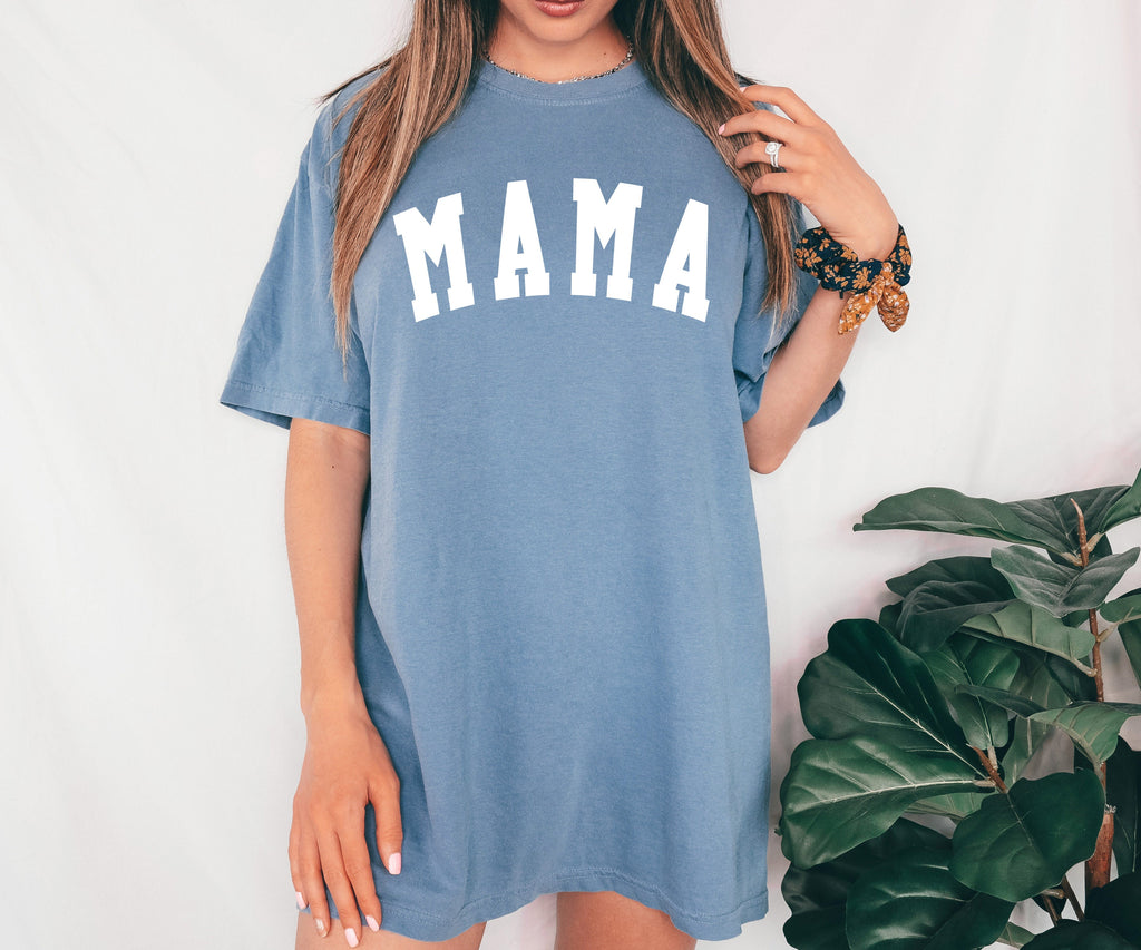 Mama Comfort Colors T Shirt (Condensed Font)