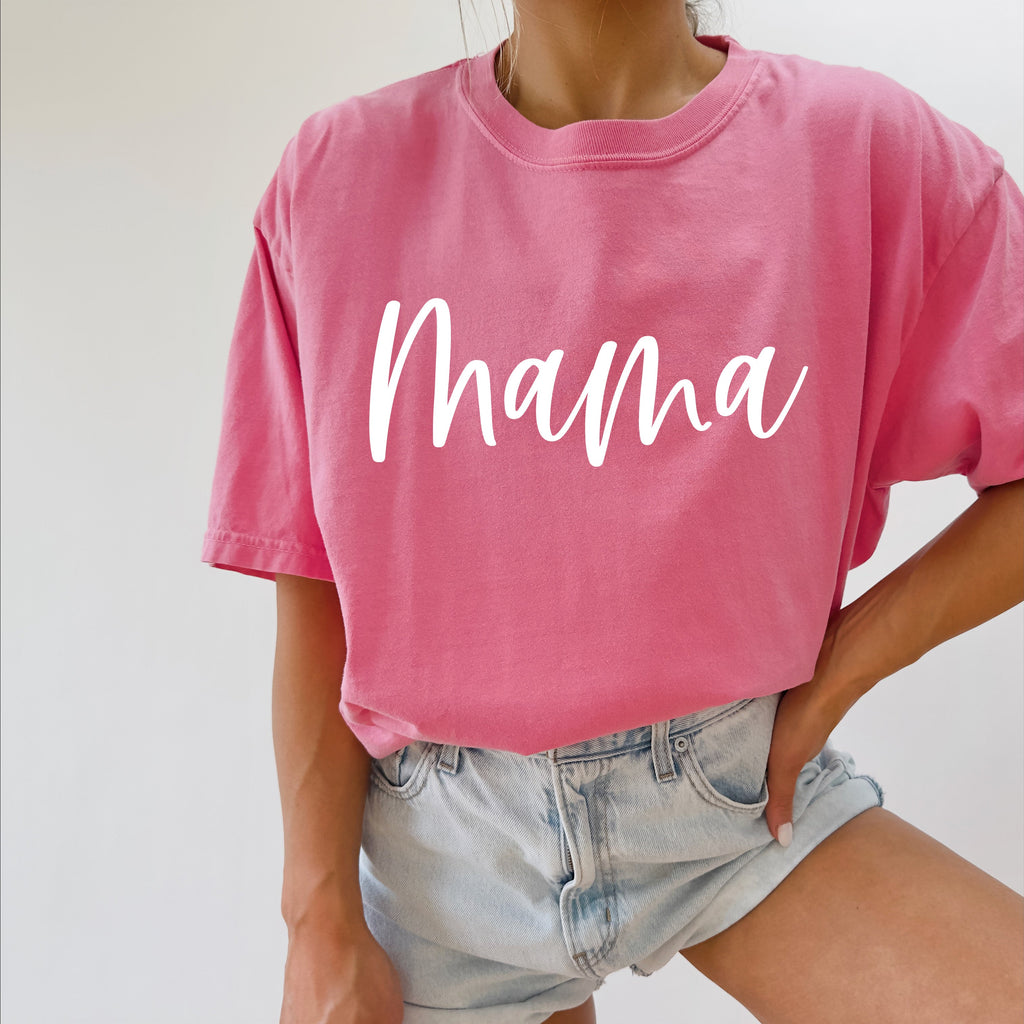 Mama Comfort Colors T Shirt (Cursive 3 Font)