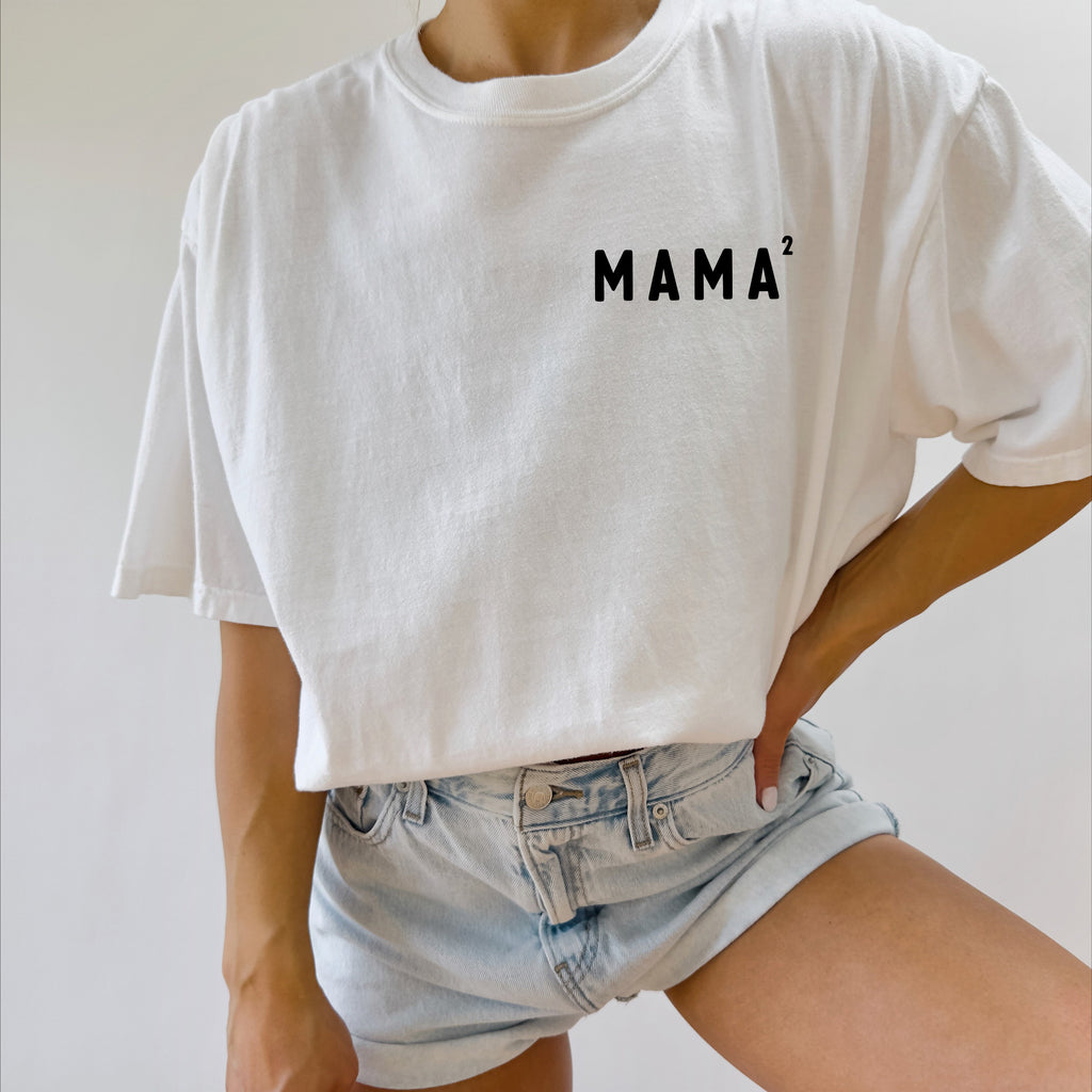 Mama squared Mama 2 Comfort Colors T Shirt