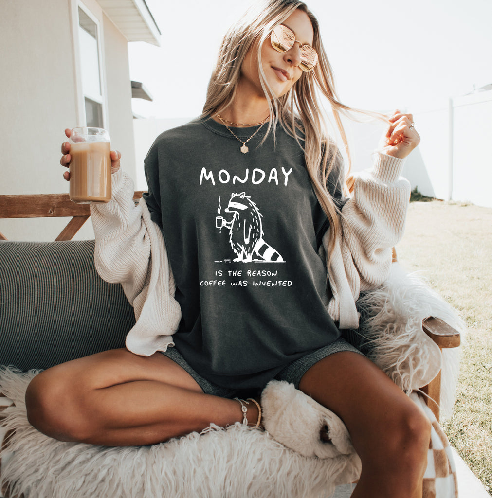 Monday is the reason coffee was invented Comfort Colors Christian T Shirt