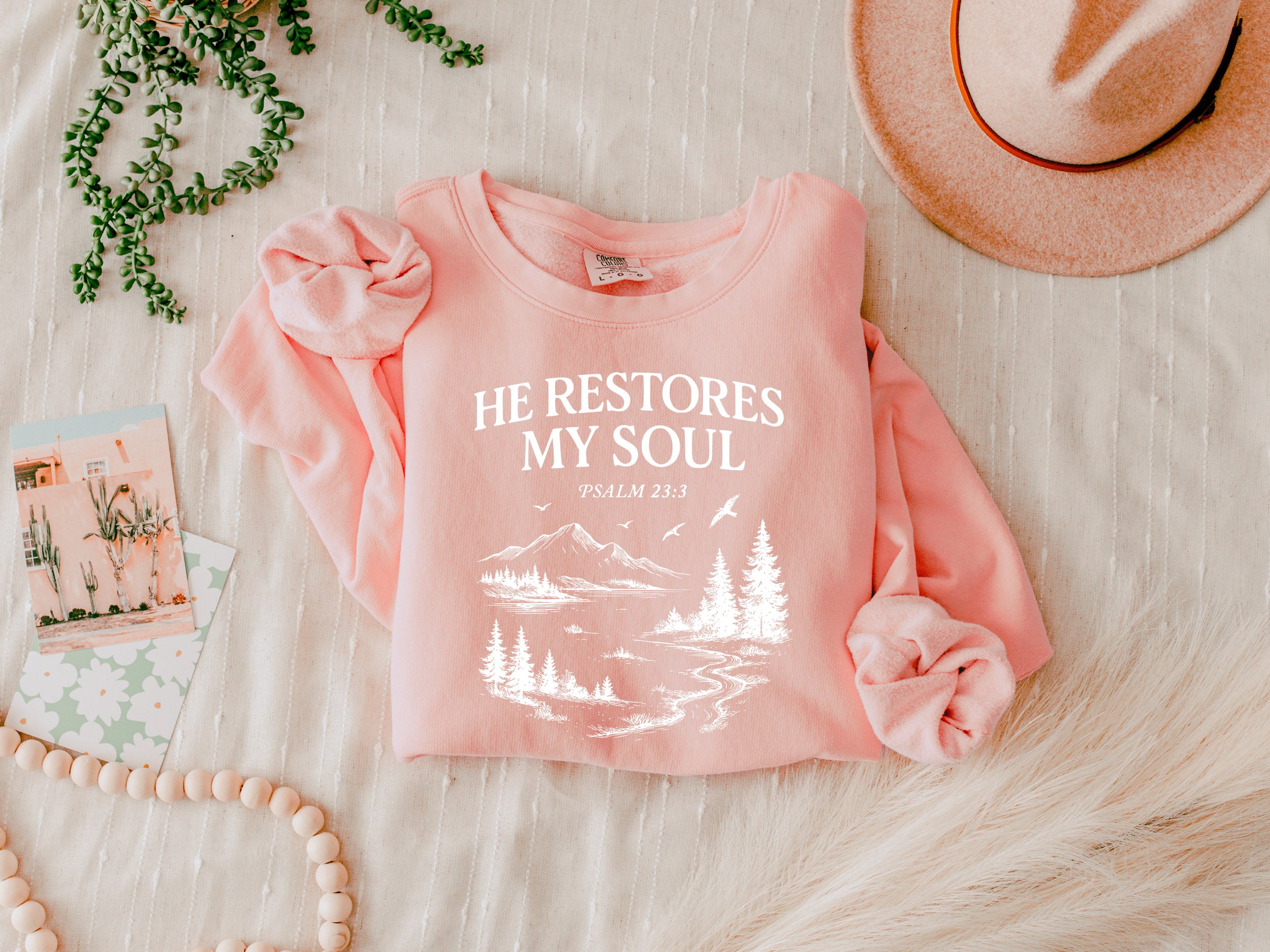 He Restores My Soul Psalm Bible Christian Garment Dyed Comfort Colors Sweatshirt
