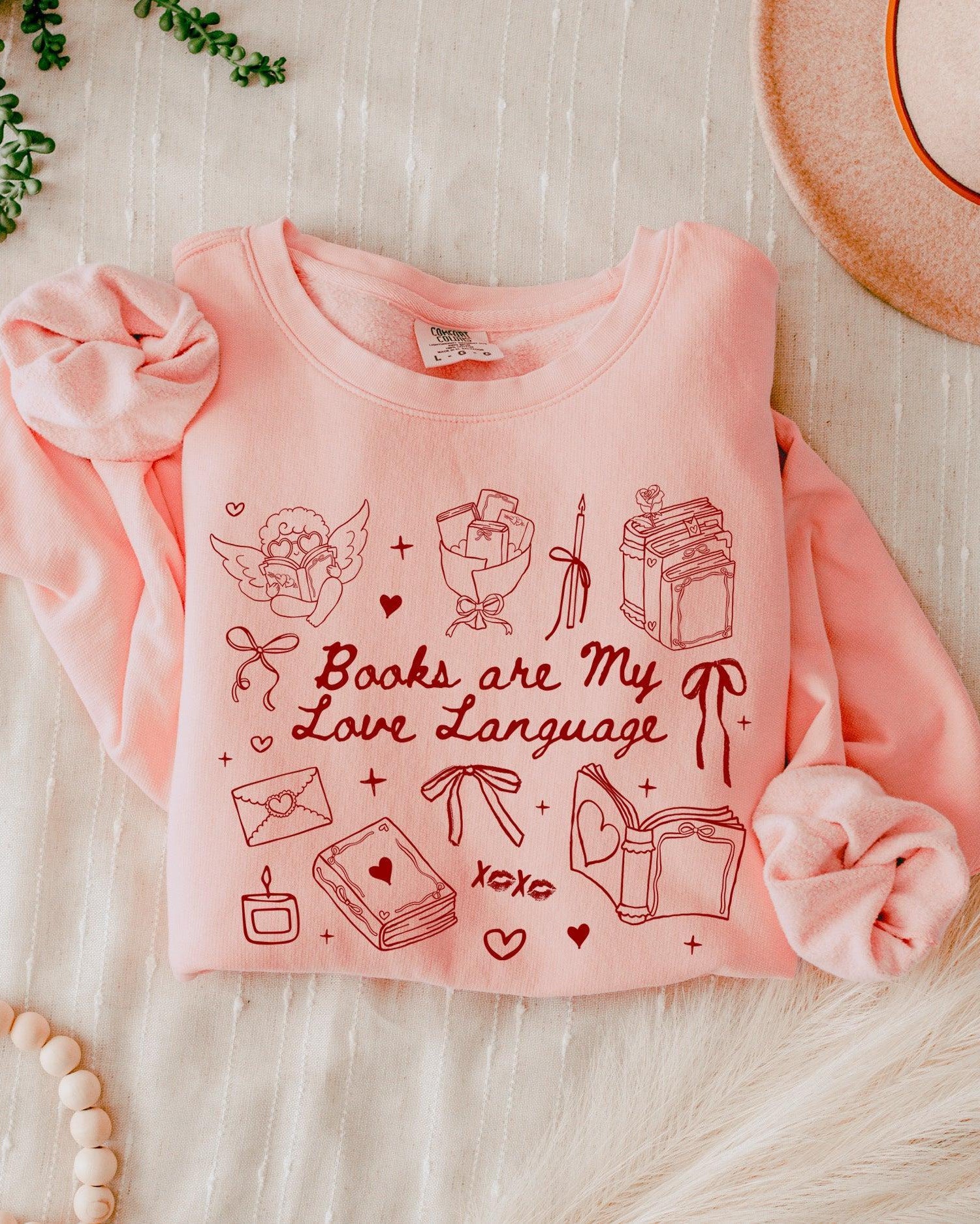 Book Lover Books are my love language Valentine's Day Garment Dyed Comfort Colors Sweatshirt