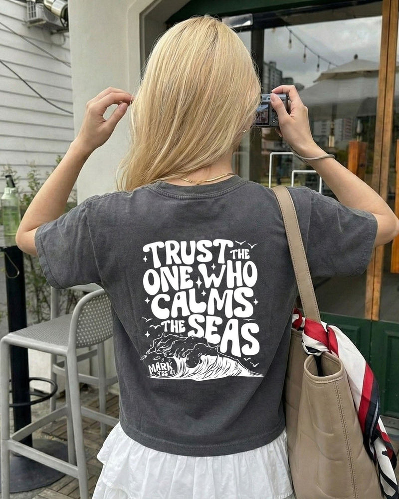 Trust The One Who Calms The Sea Christian Cropped Comfort Colors Tee for Women
