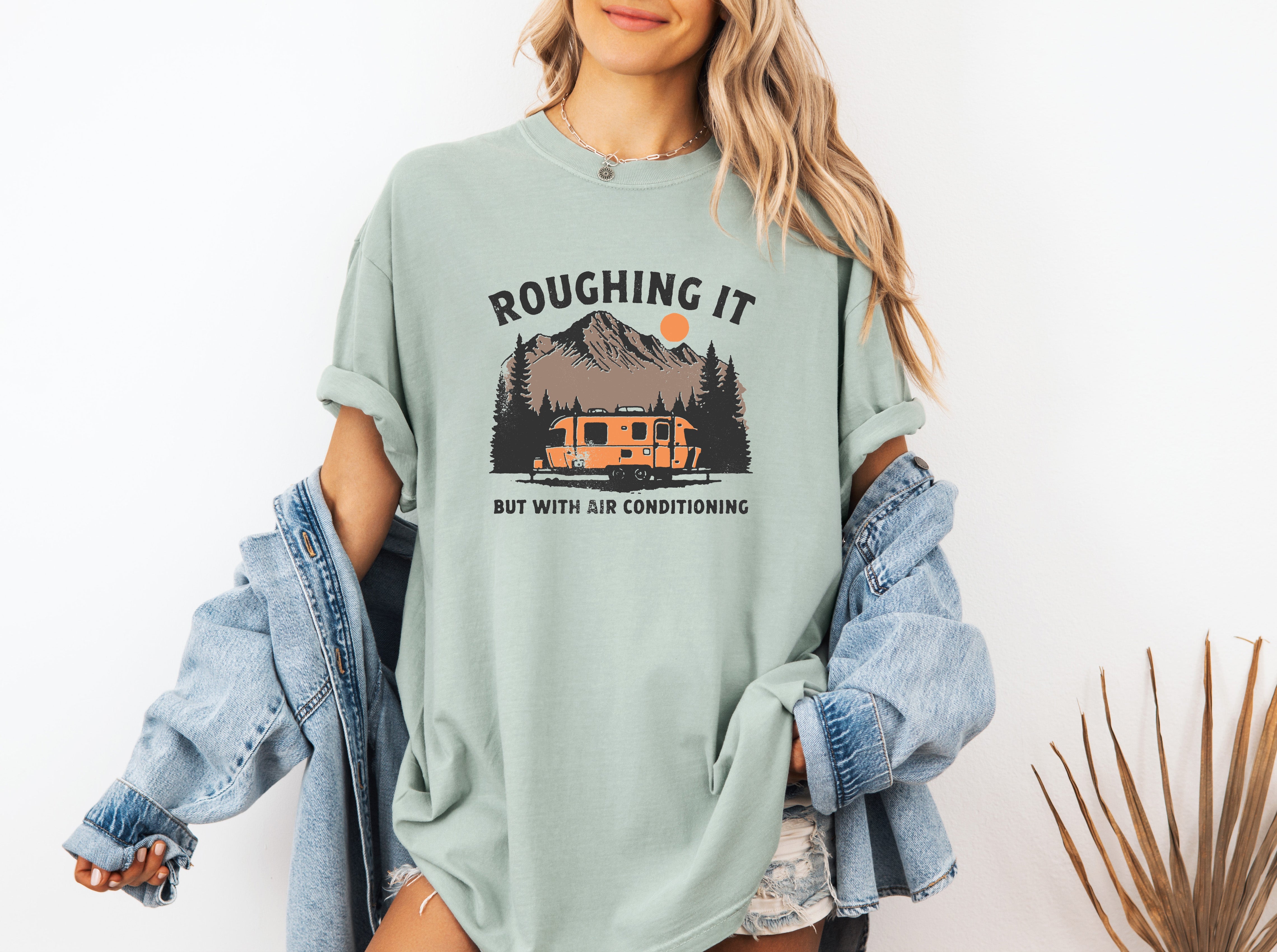 Roughing it Camping Hiking Comfort Colors T Shirt