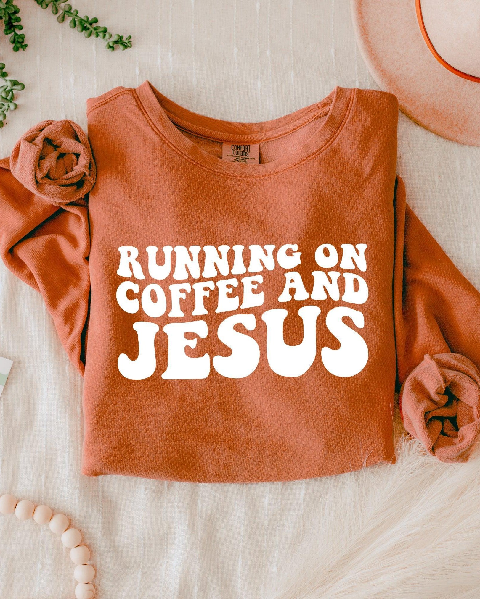 Running On Coffee & Jesus Christian Garment Dyed Comfort Colors Sweatshirt