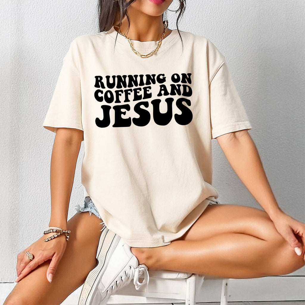 Running on Coffee and Jesus Comfort Colors Christian T Shirt