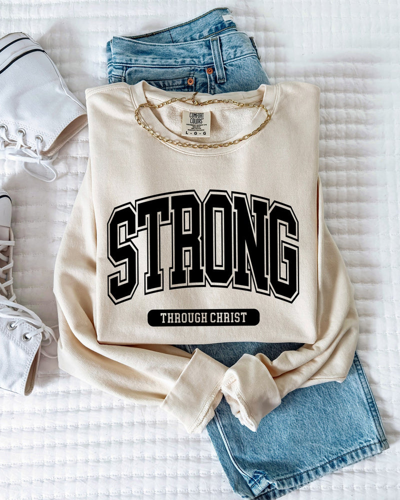 Strong Through Christ Inspirational Christian Garment Dyed Comfort Colors Sweatshirt