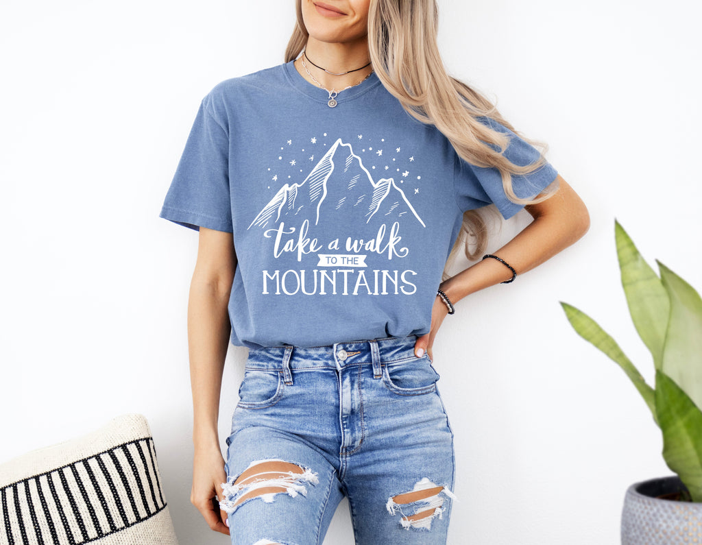 Take a walk to the mountains Camping Hiking Comfort Colors T Shirt