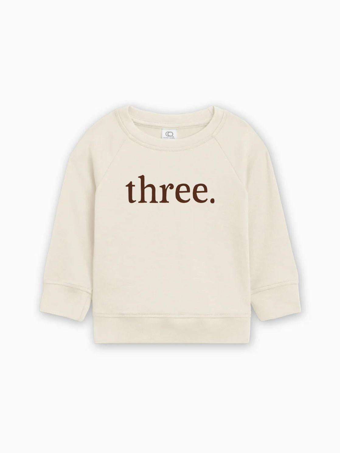 Three 3rd Birthday Organic Cotton Baby Pullover (volume font)