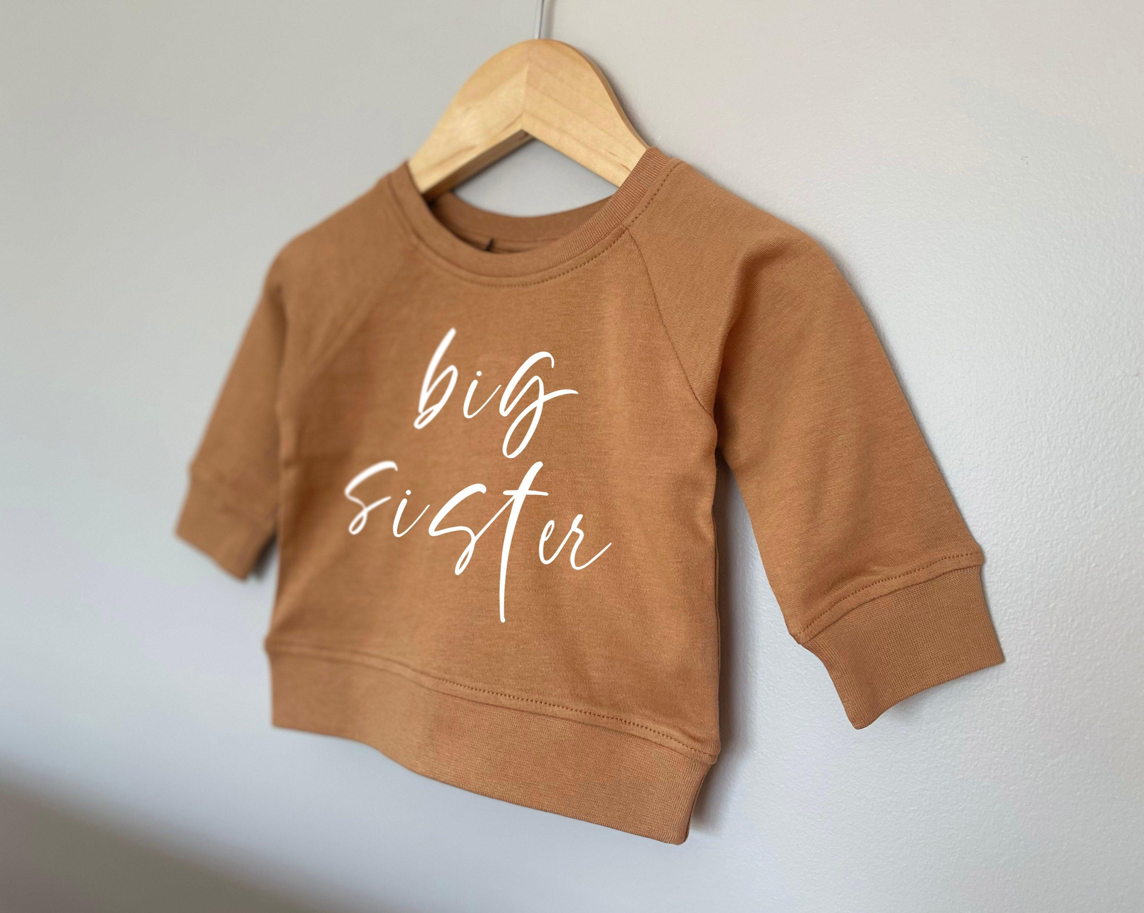 Big Sister Organic Cotton Pullover (Cursive2)