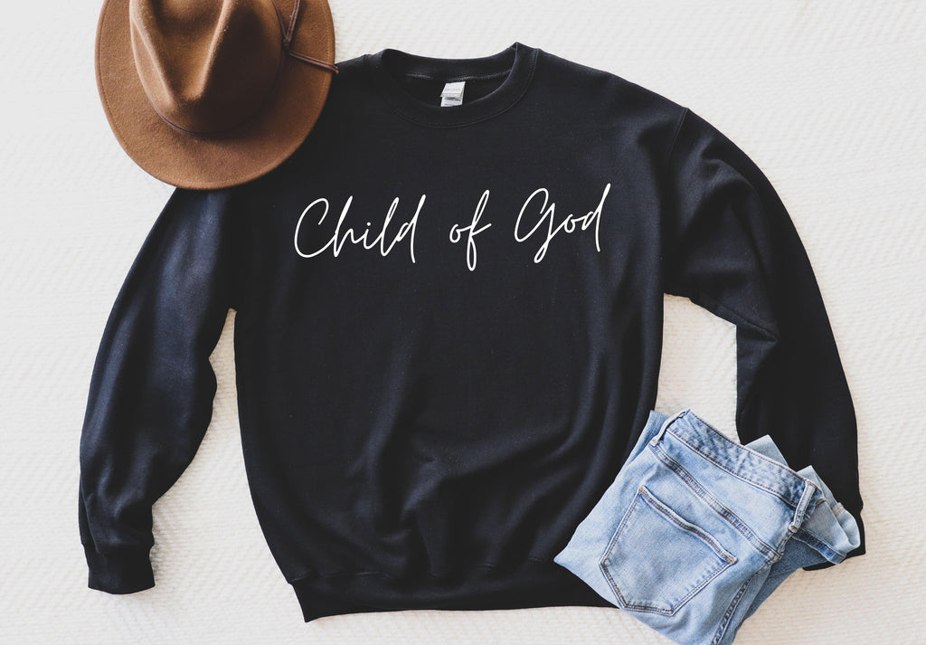 Child Of God Christian Sweatshirt (Cursive)