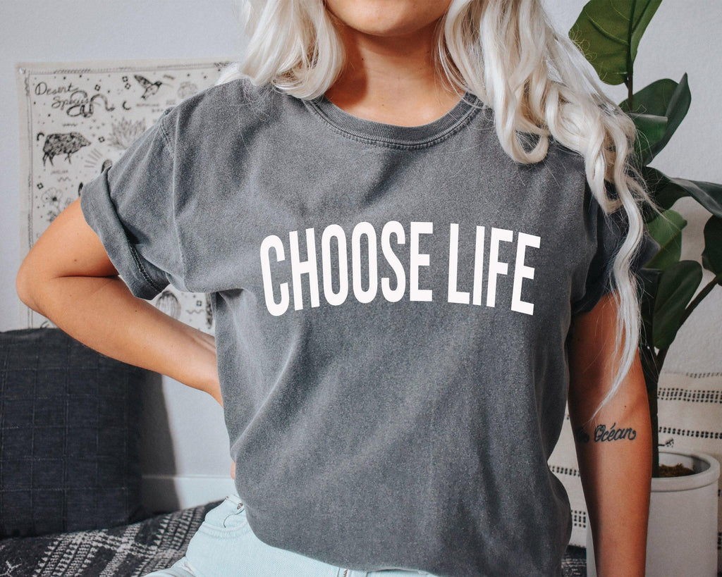 Choose Life Christian Comfort Colors T Shirt | Baby rights