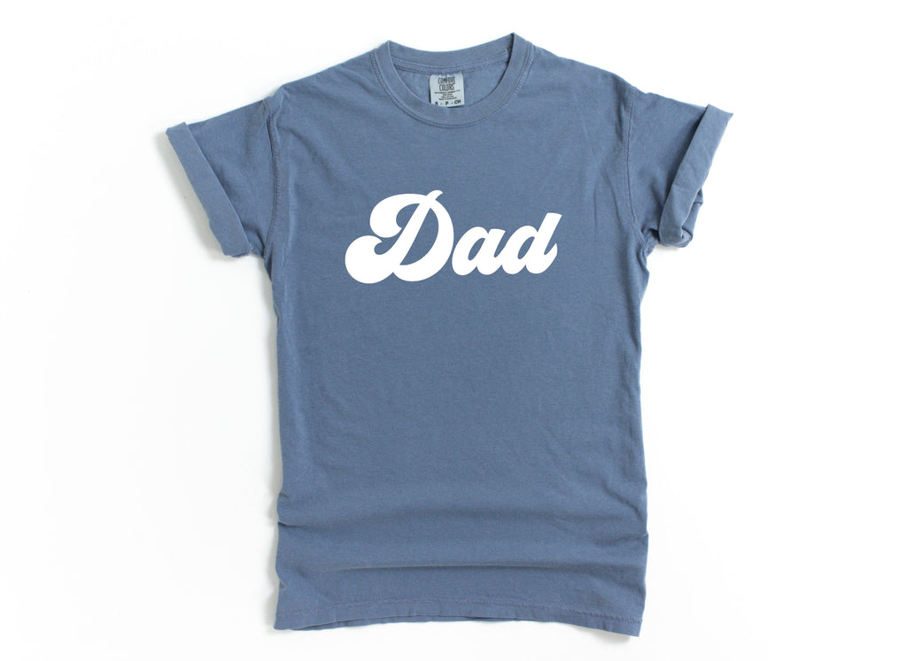 Dad Comfort Colors T Shirt (Groovy)