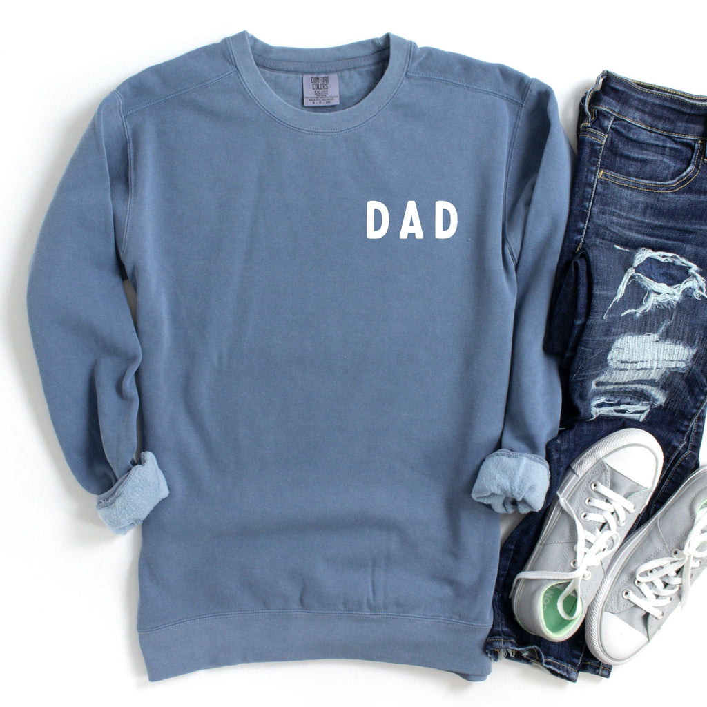 Dad Garment Dyed Comfort Colors Sweatshirt (Rounded font Left Chest)