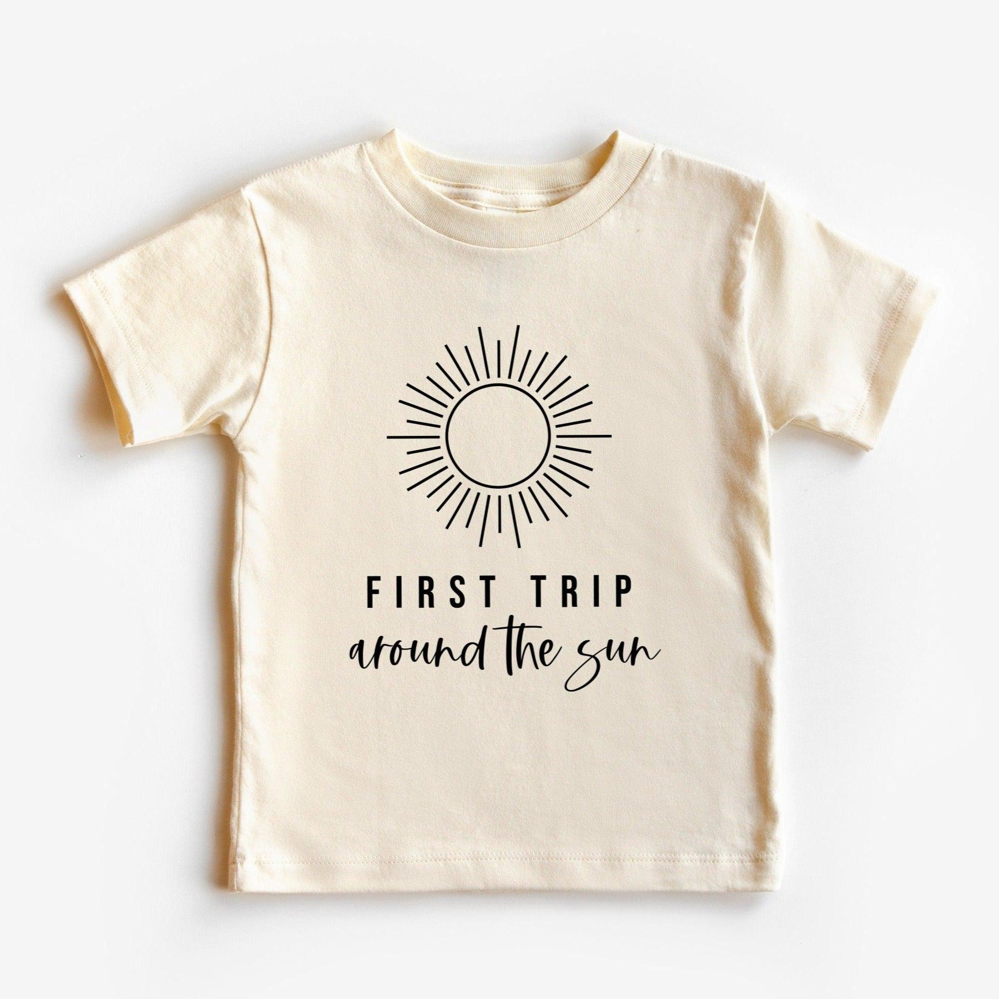 First Trip Around The Sun Organic Cotton Kids Tee