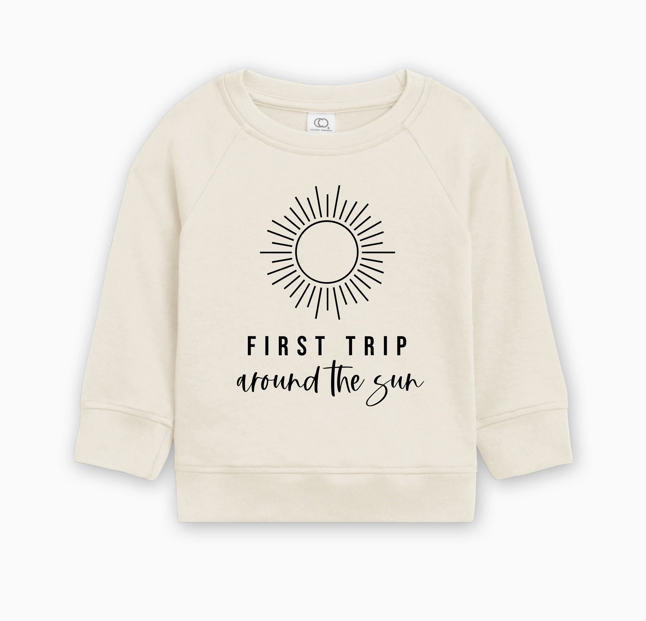 First Trip Around The Sun Organic Cotton Pullover