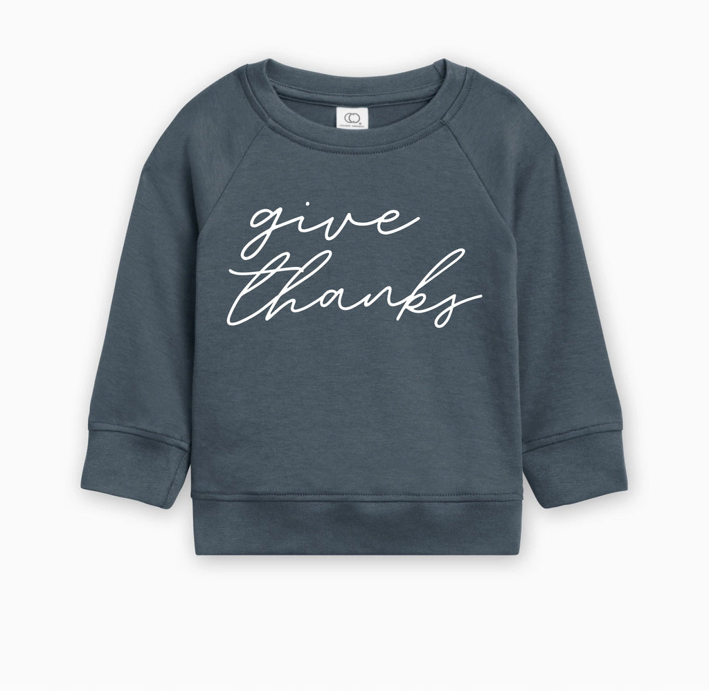 Give Thanks Organic Cotton Baby and Toddler Pullover for Thanksgiving day