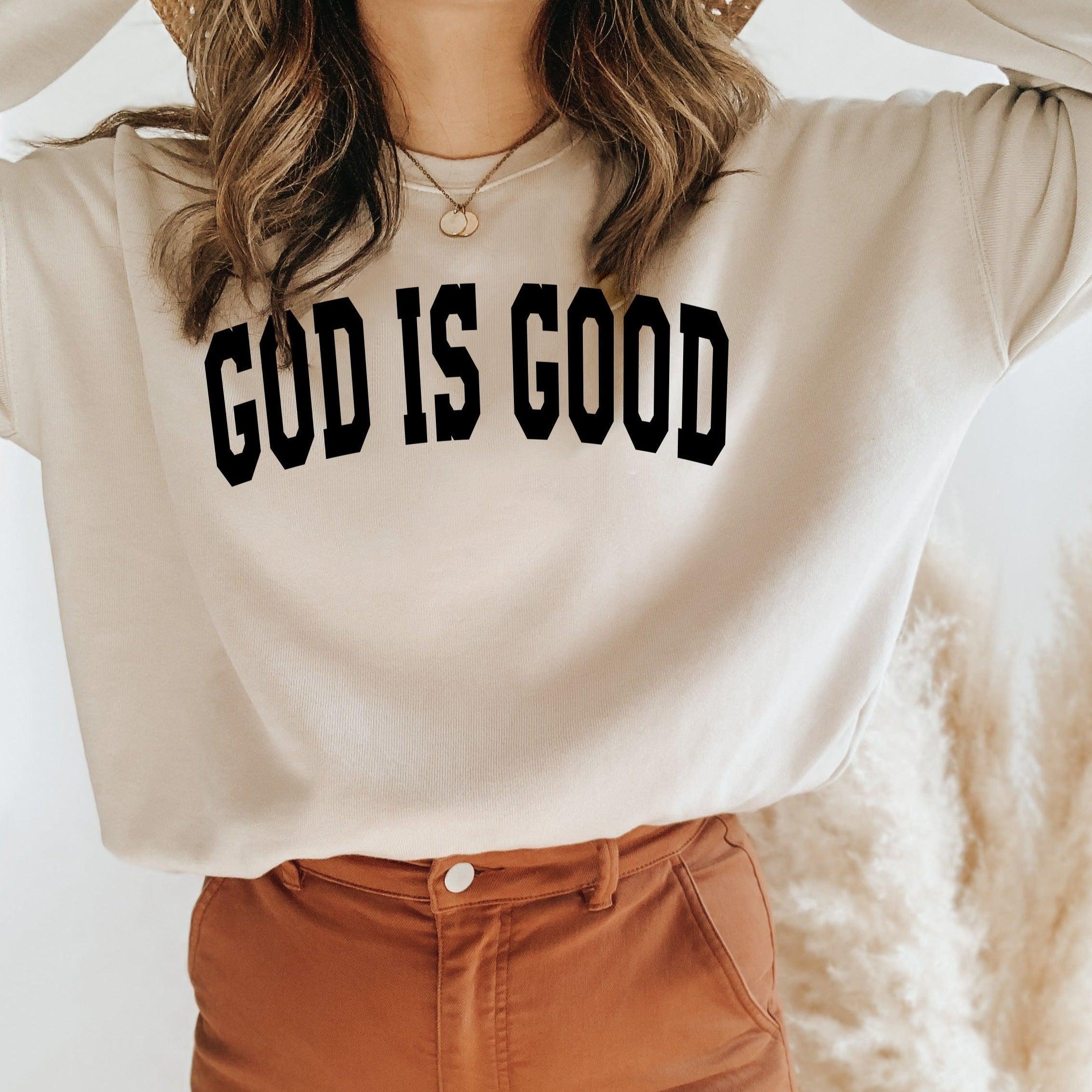 God is Good Christian Bible Sponge Fleece Crewneck Sweatshirt