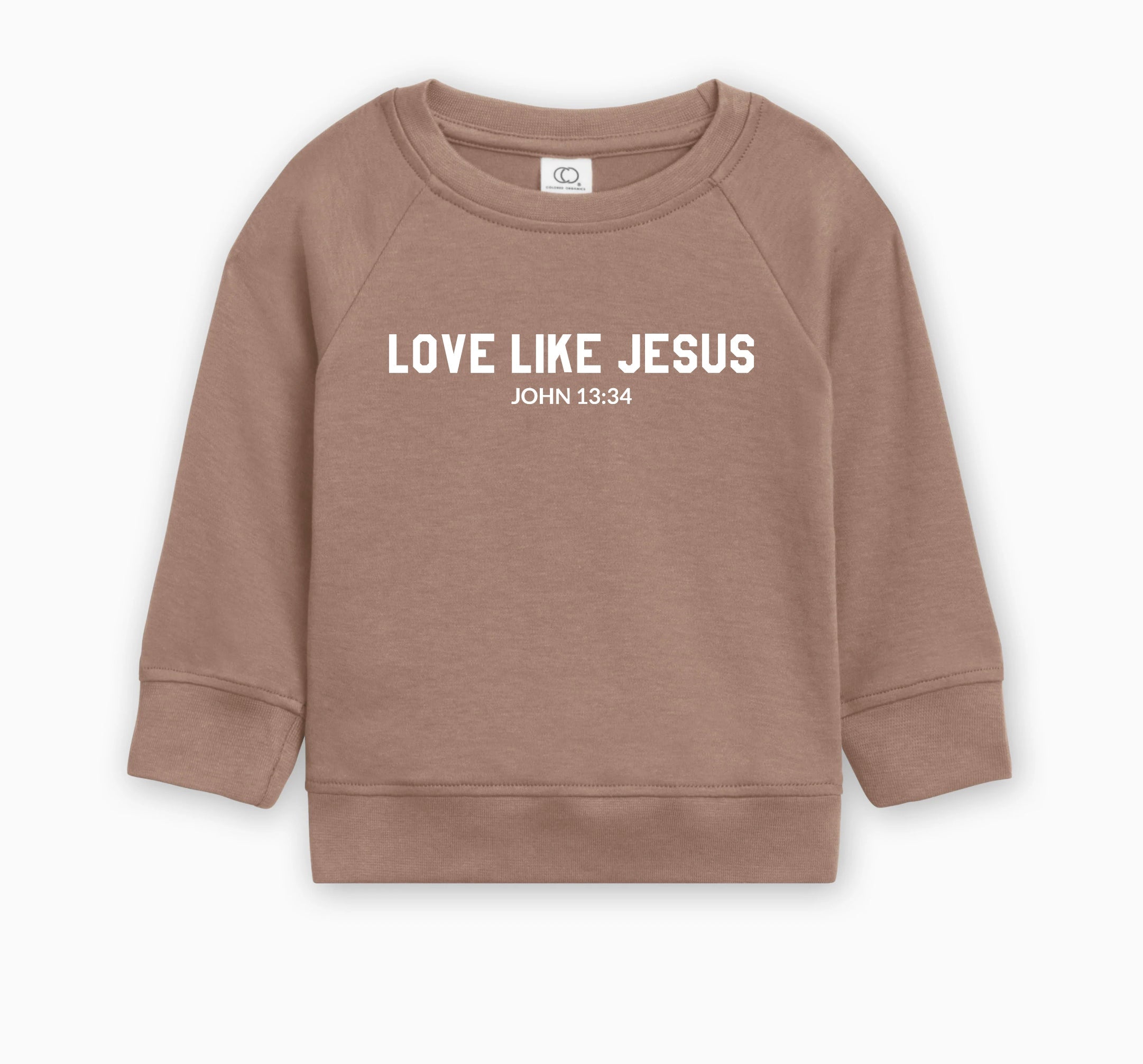 Love Like Jesus Christian Organic Cotton Pullover