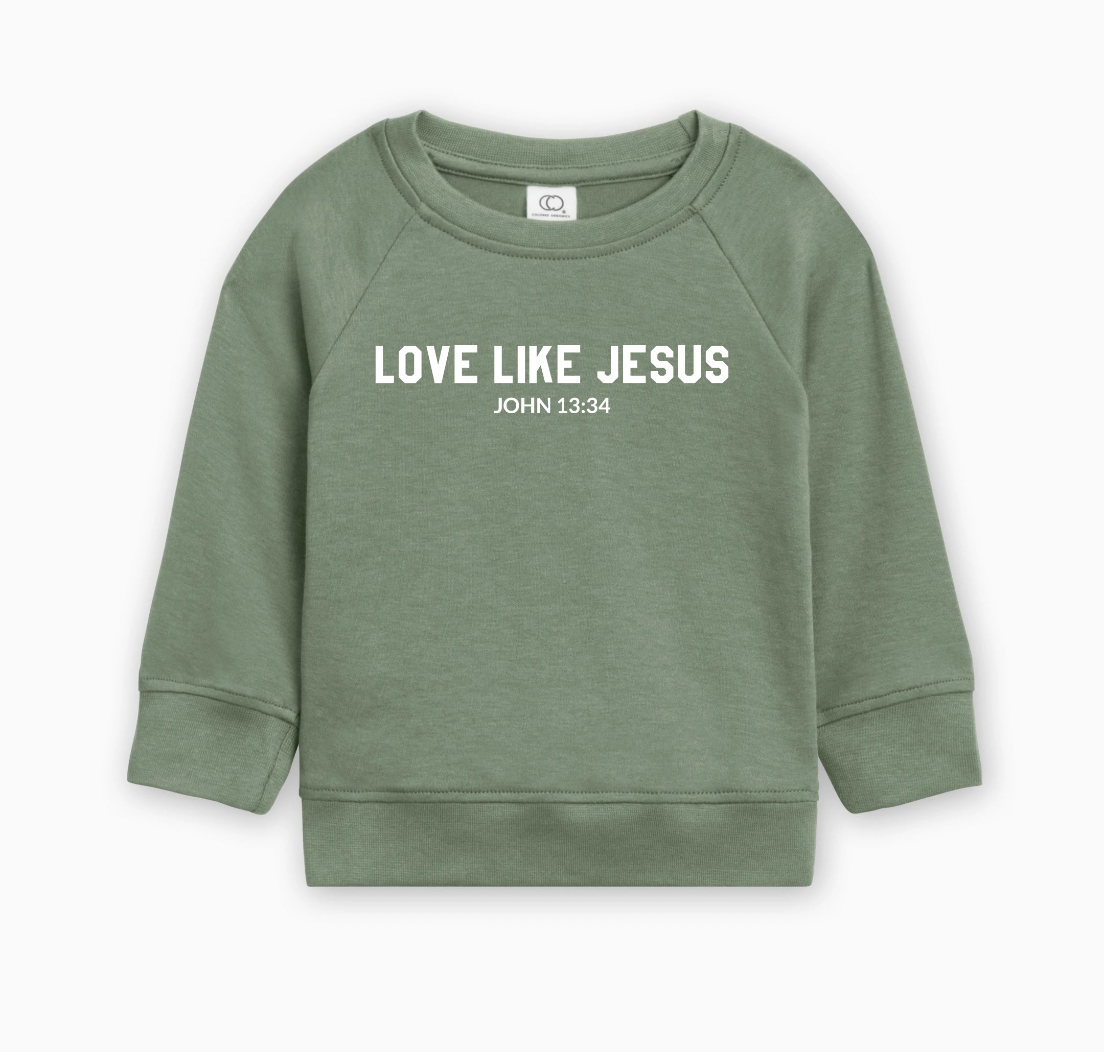 Love Like Jesus Christian Organic Cotton Pullover