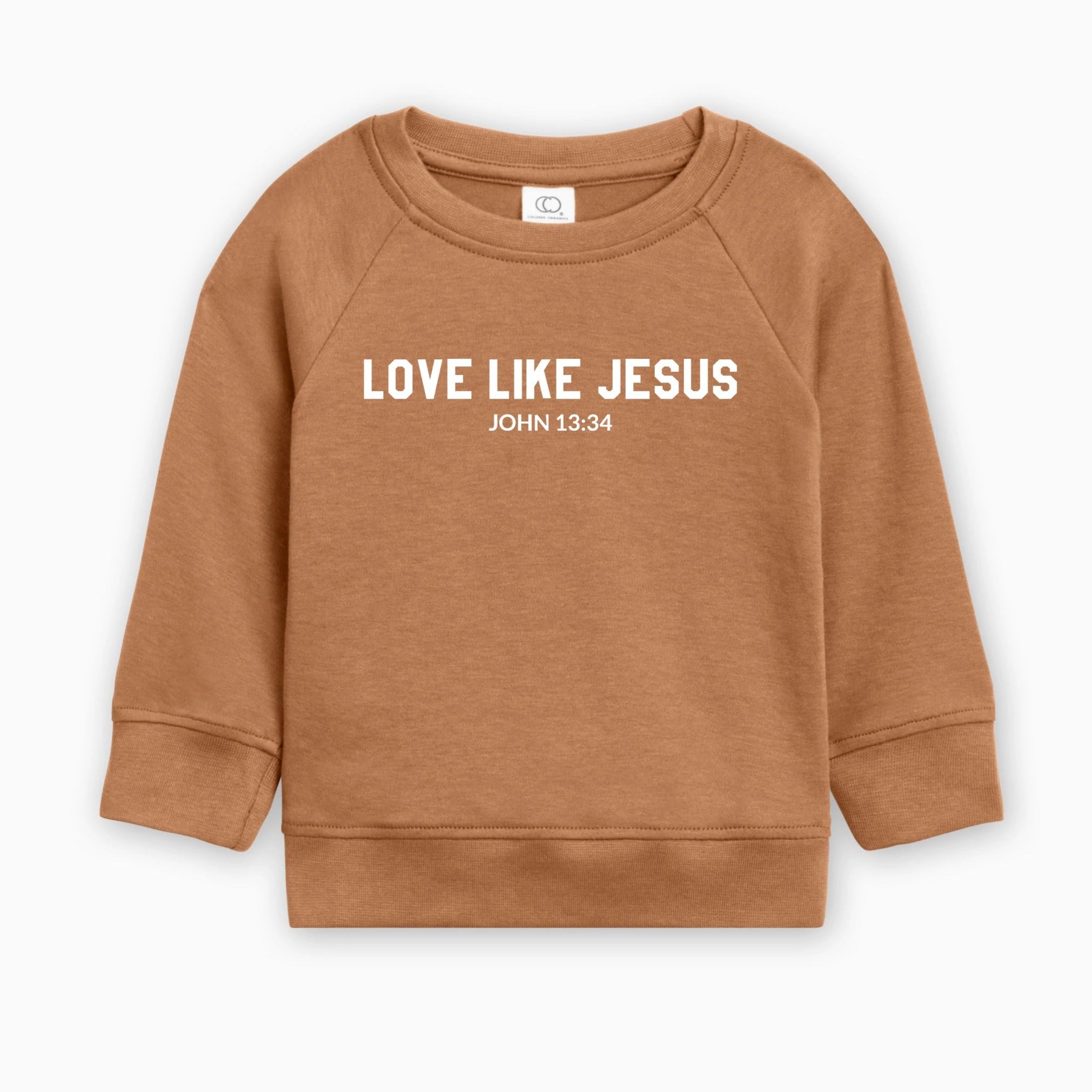 Love Like Jesus Christian Organic Cotton Pullover