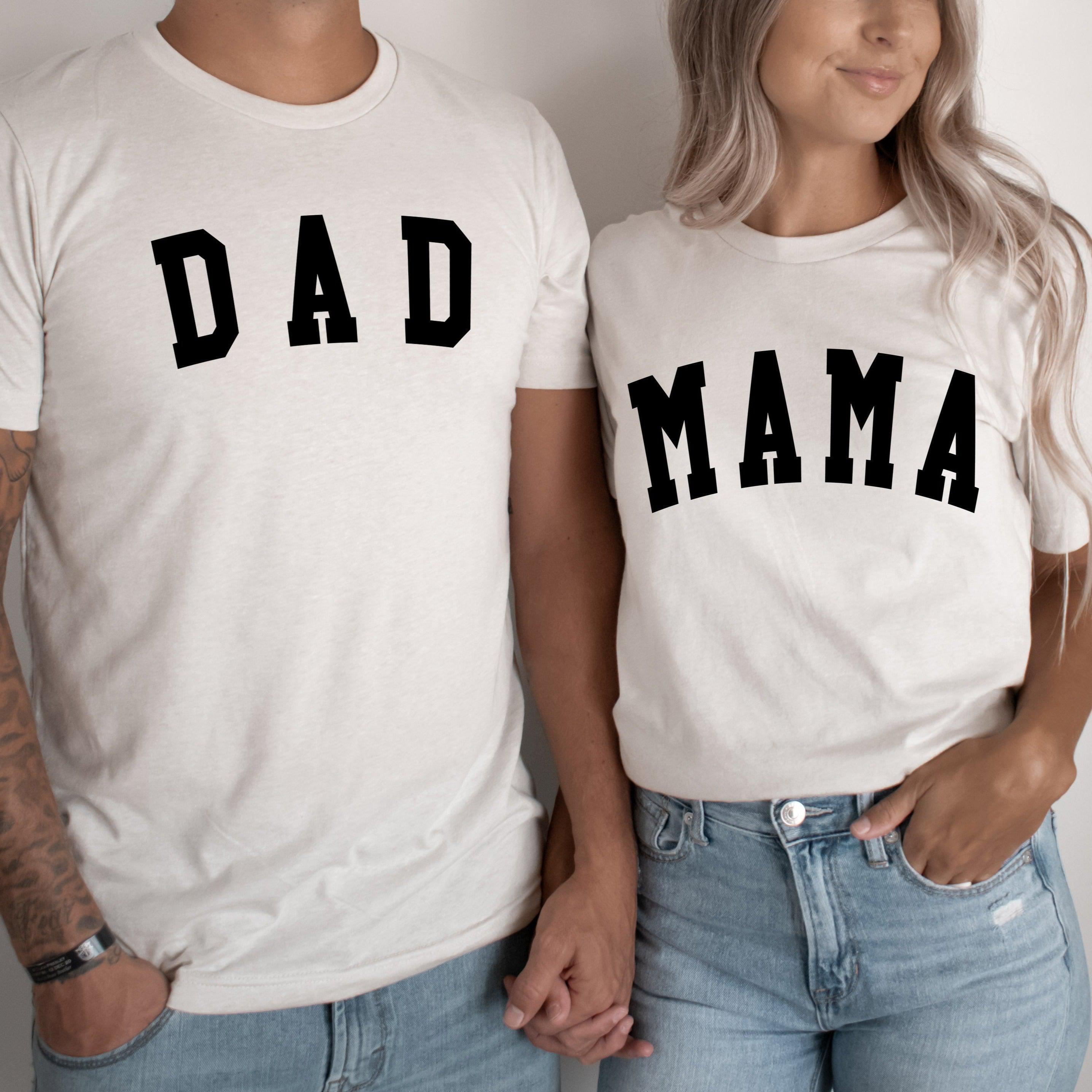 Mama & Dad Family Matching T-shirt (Condensed Font)