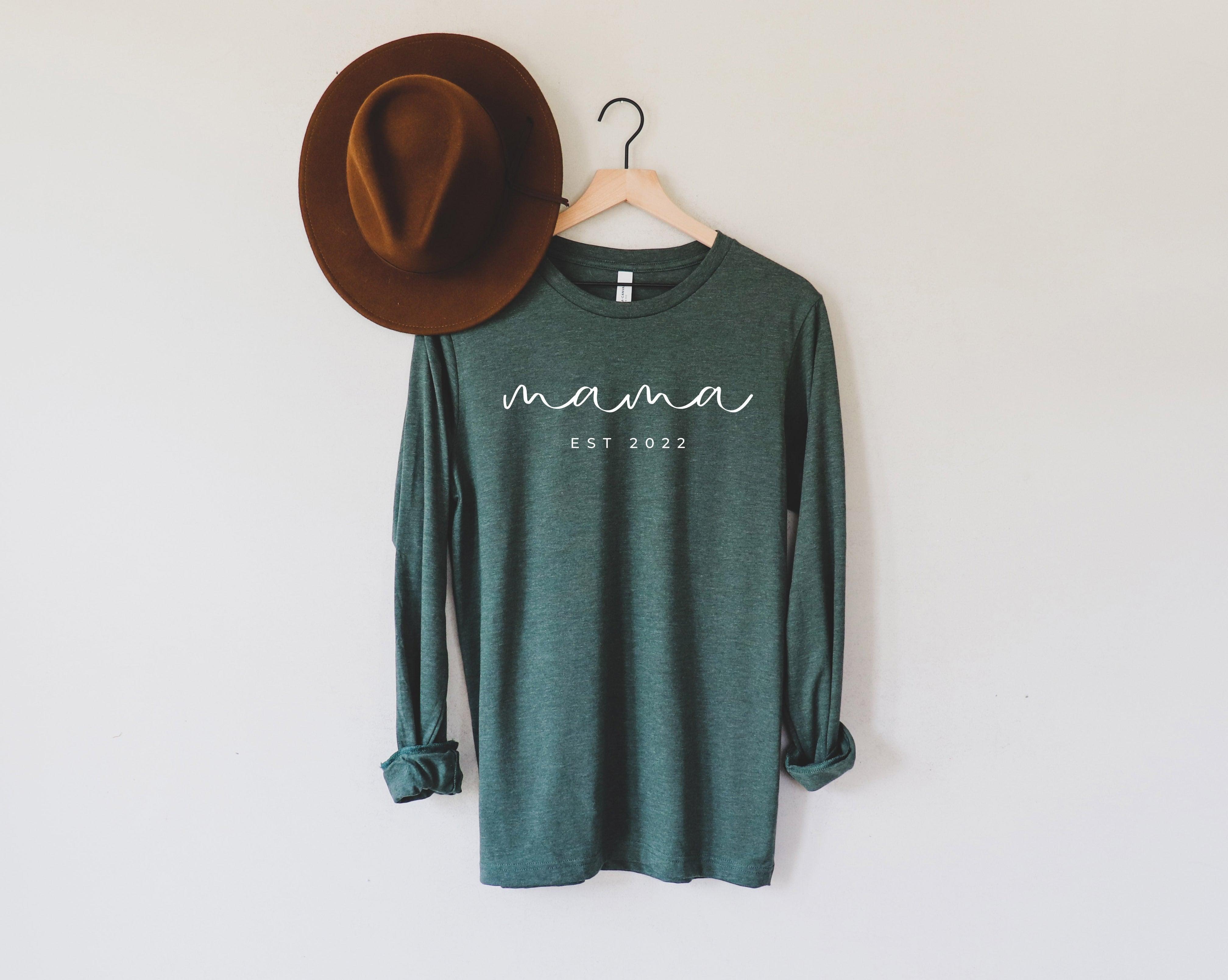 Mama Est 2022 Long Sleeve Tshirt