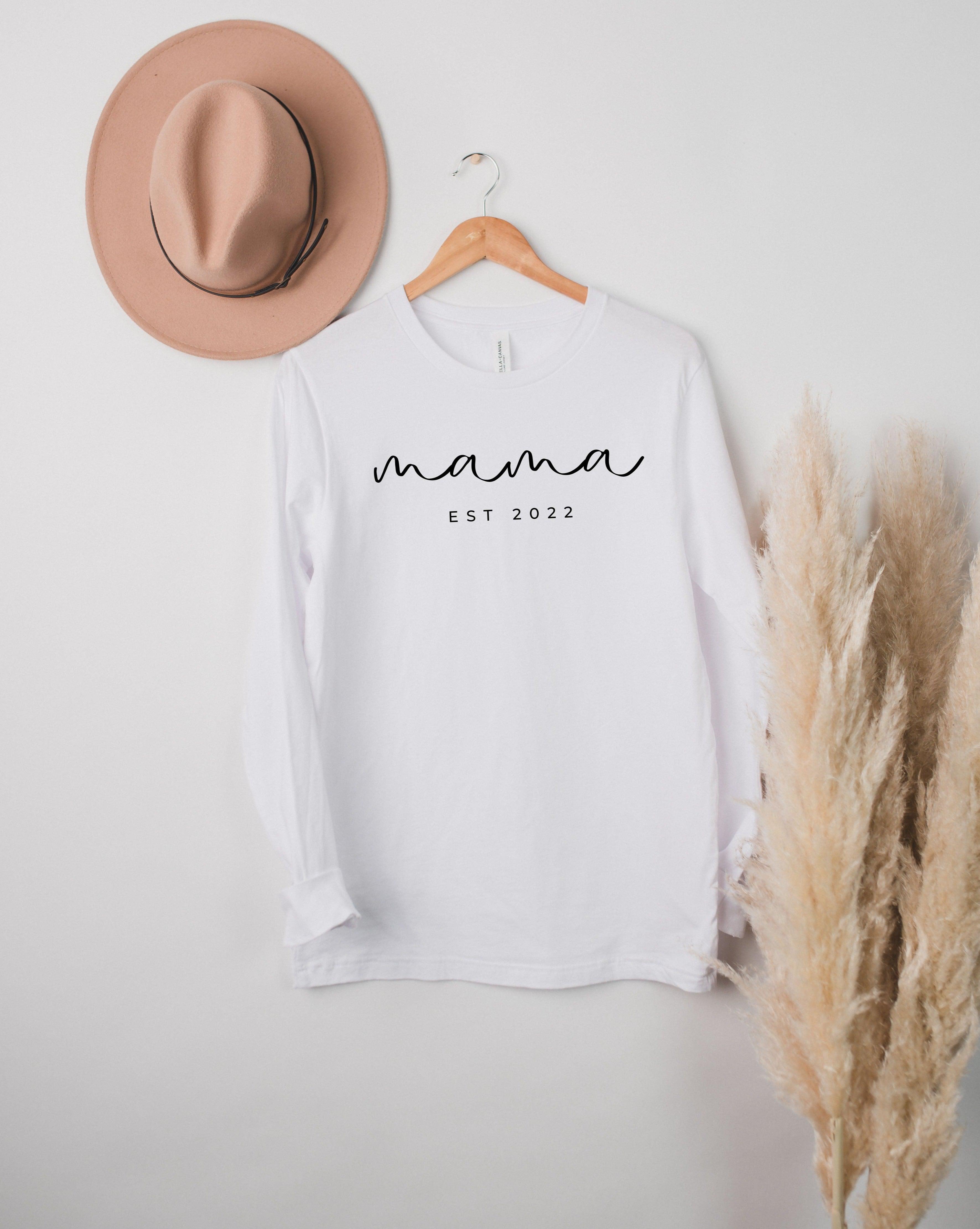 Mama Est 2022 Long Sleeve Tshirt