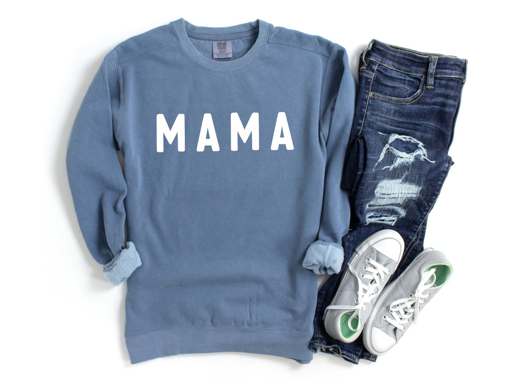 Mama Garment Dyed Sweatshirt | Mom sweatshirt (Rounded font)
