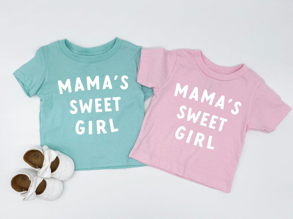 Mama's Sweet Girl Baby and Toddler Tshirt | Mama's Girl, Sissy