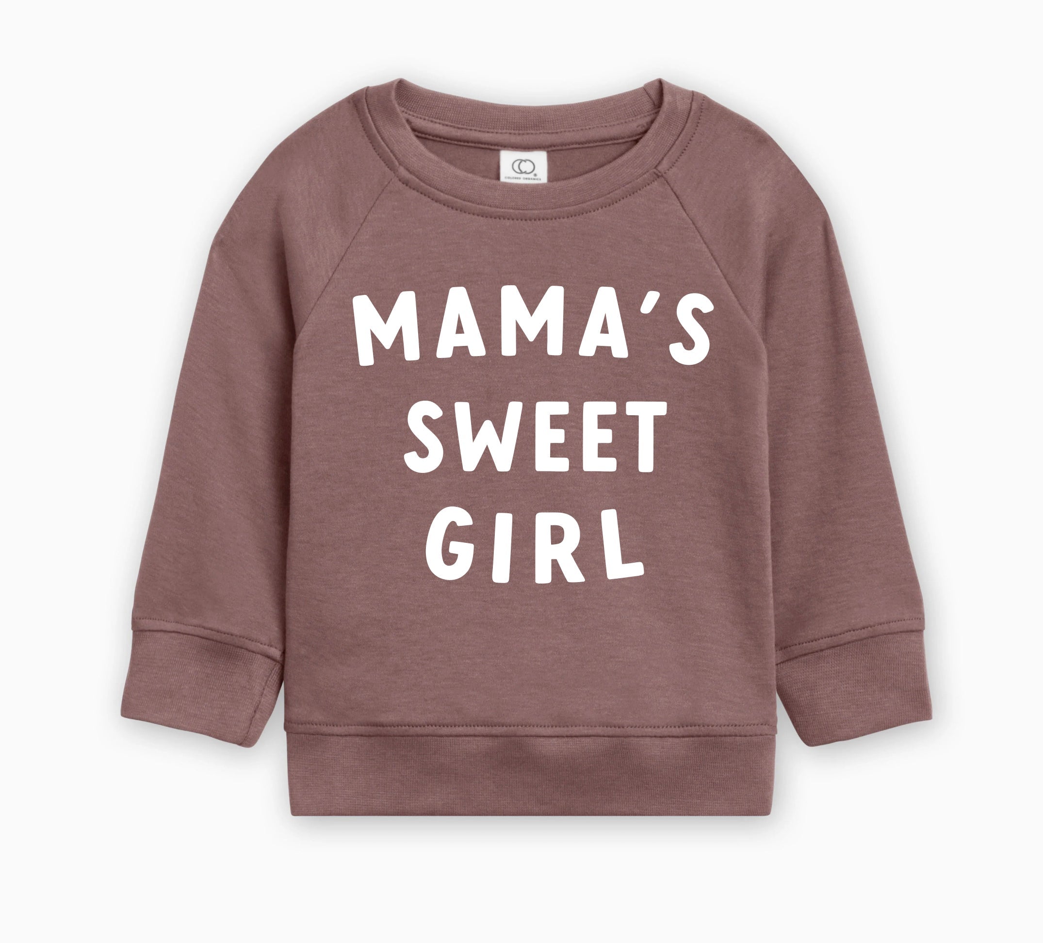 Mama's Sweet Girl Valentines Day Baby Toddler Organic Cotton Pullover