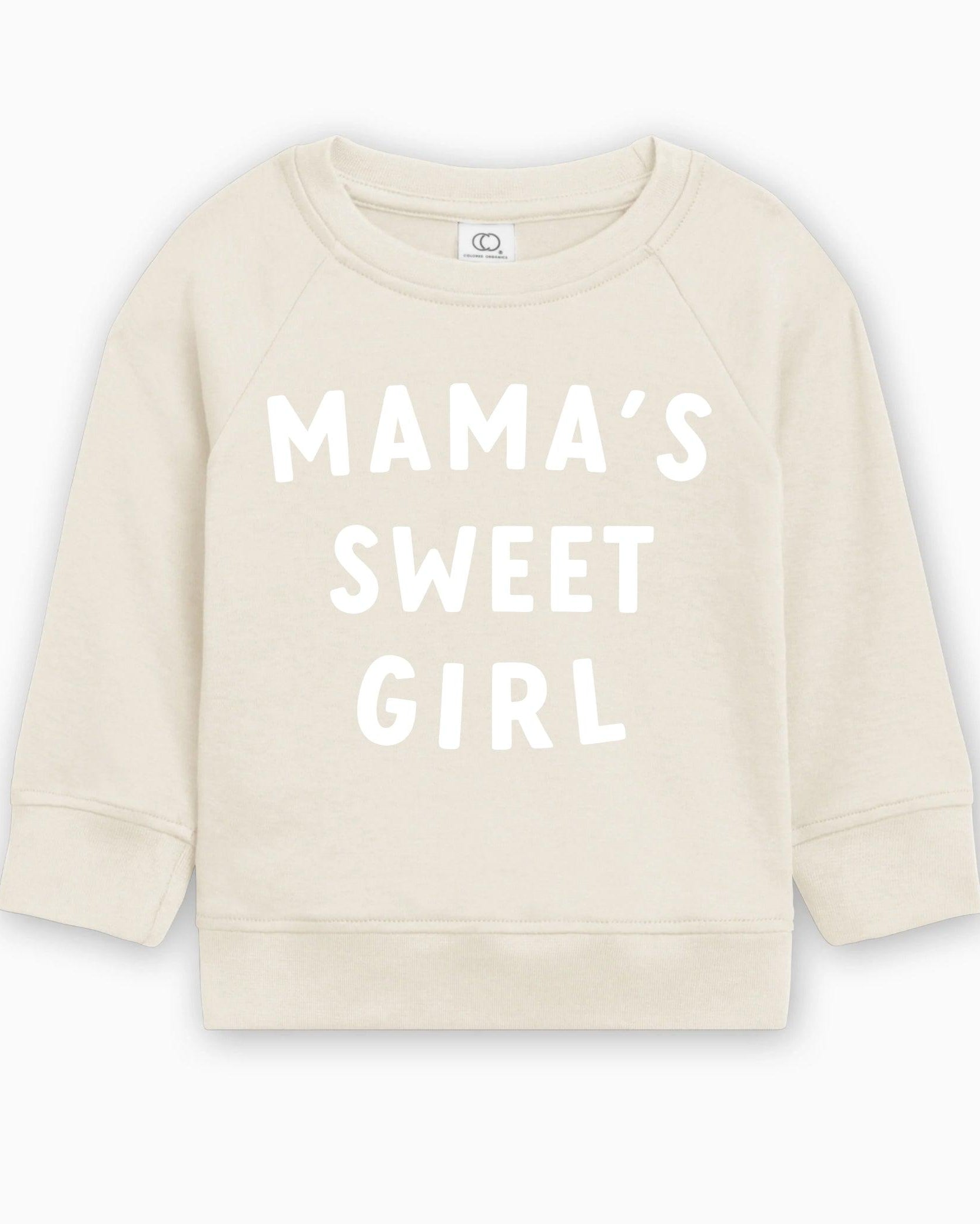 Mama's Sweet Girl Valentines Day Baby Toddler Organic Cotton Pullover