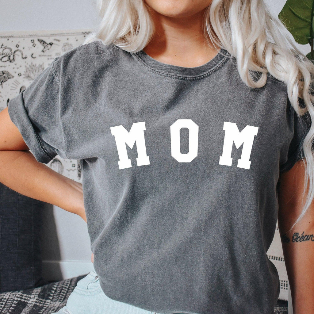 Mom Comfort Colors T Shirt