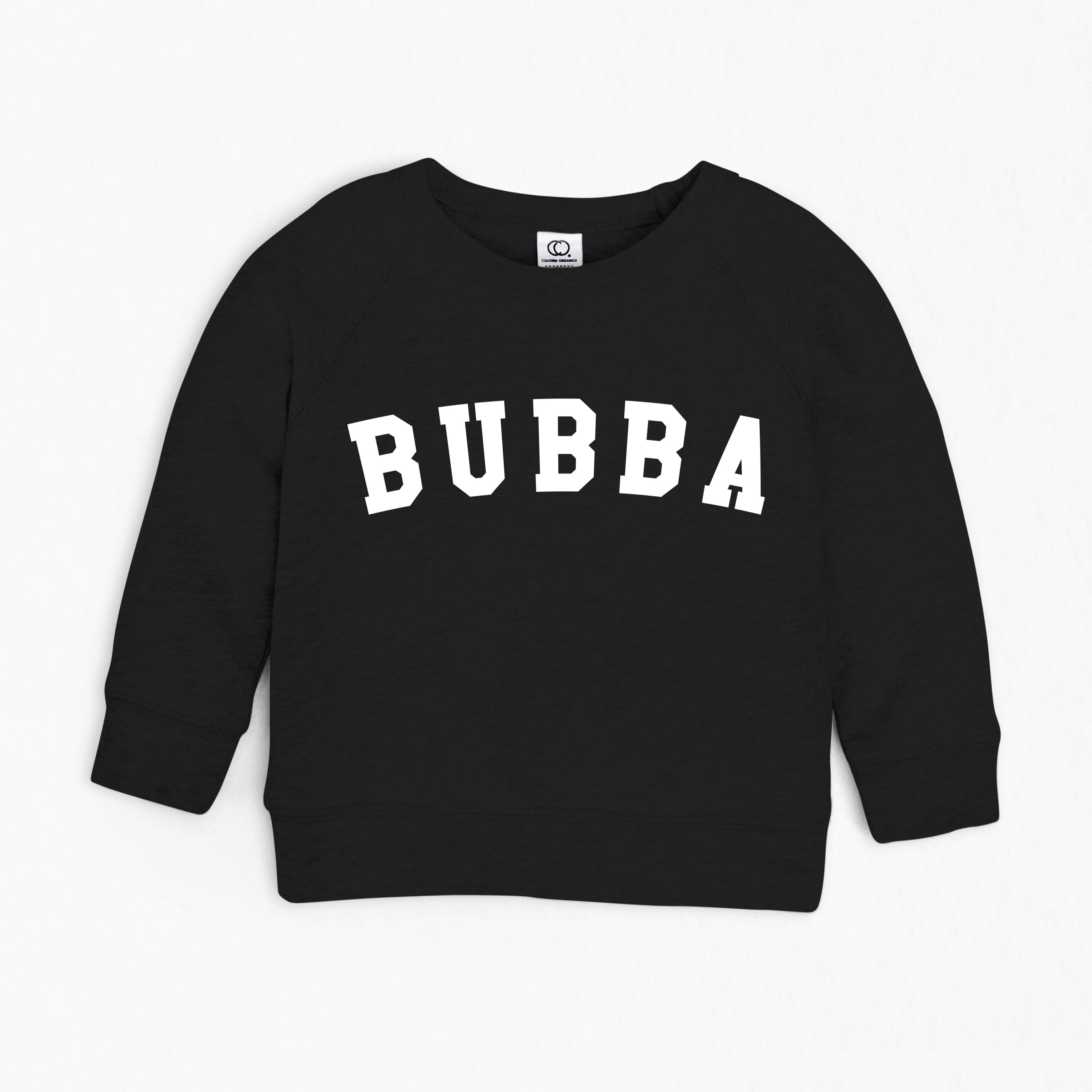 Organic Cotton Bubba Toddler French Terry Sweatshirt